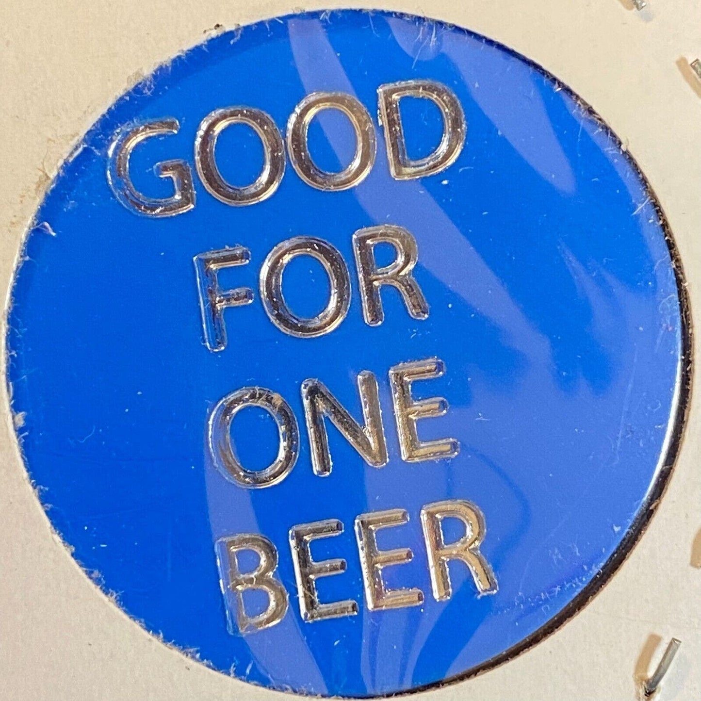 Meadville, PA Moose Lodge 2505 c1980's Plastic Token "G/F One Beer"