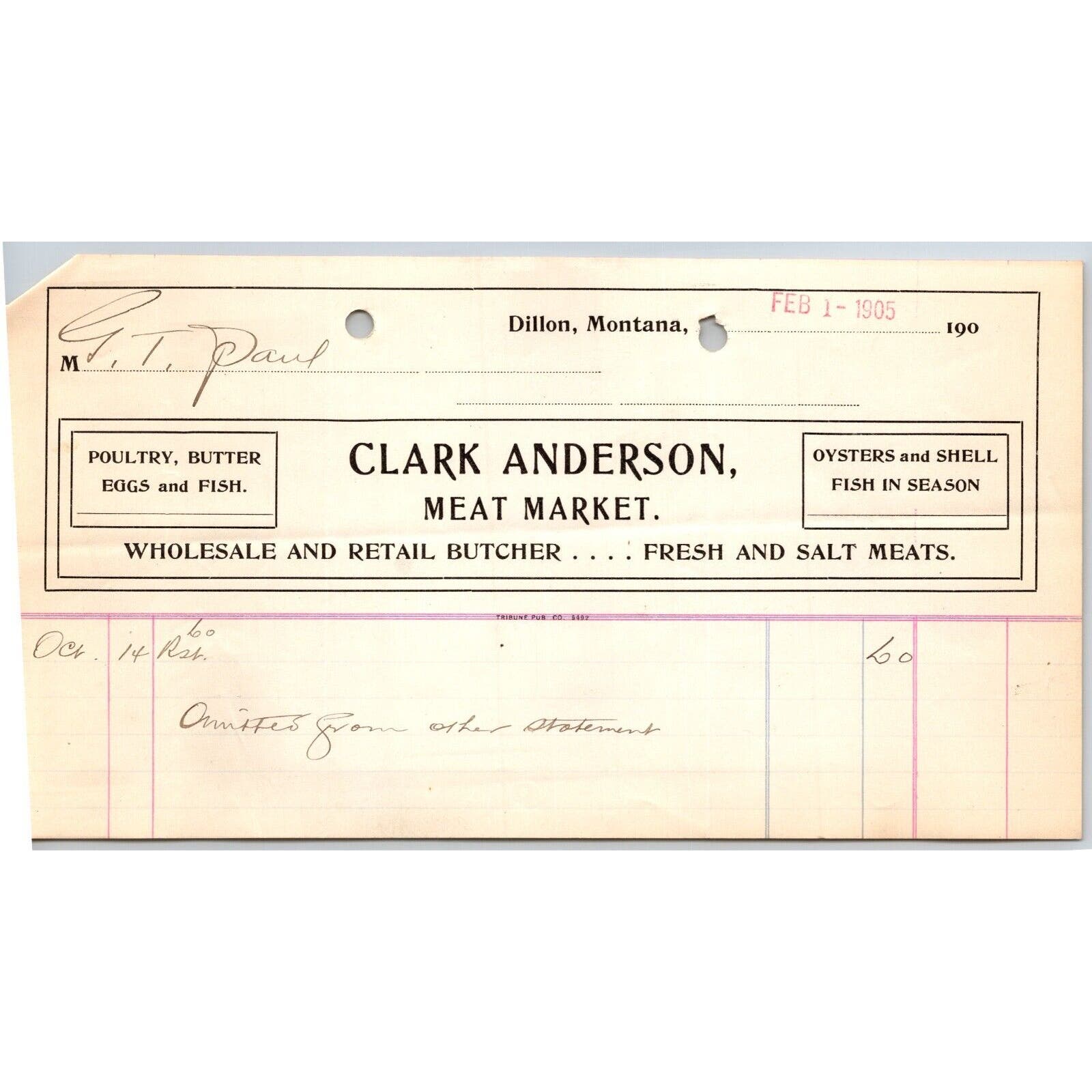 Dillon, MT Clark Anderson Meat Market Butcher Oysters Fish Feb. 1905 B