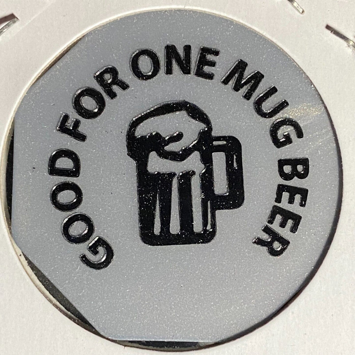 Broad Top, PA Eagle's Nest Bar Restaurant Hex Plastic Token G/F One Mug Beer