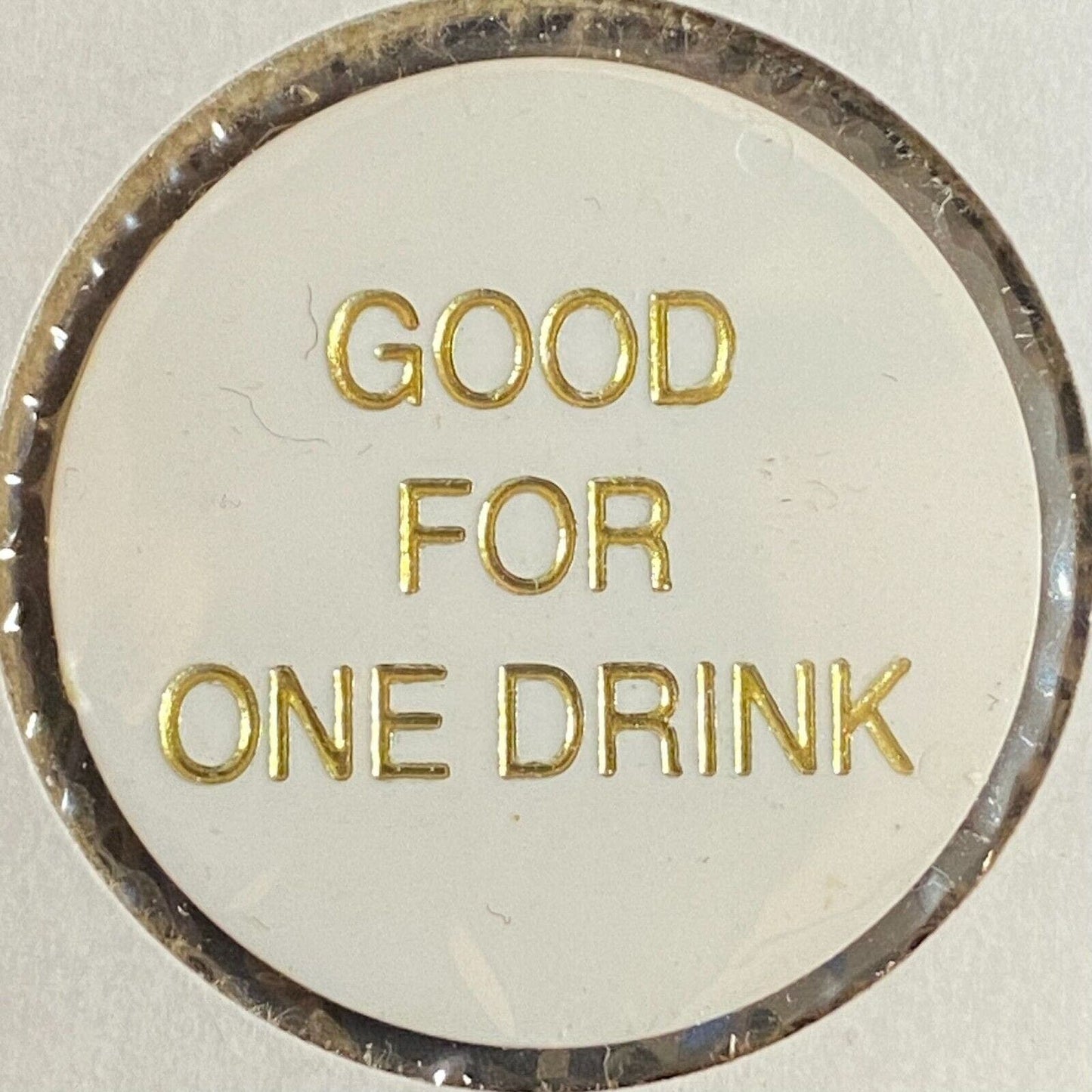 Harrisburg, PA "Rusty Nail" Plastic "Good for One Drink" Token