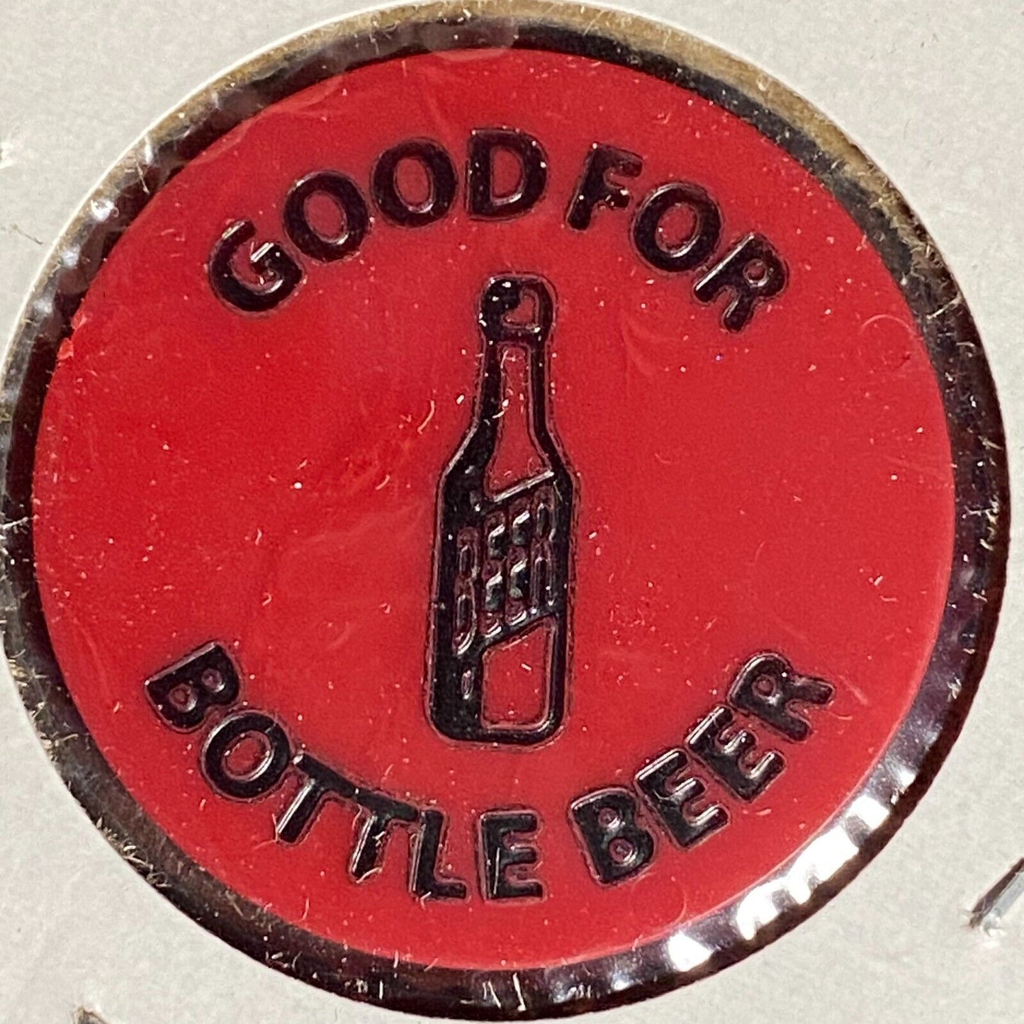 Campbelltown, PA AL Post 831 Plastic Drink Token G/F Bottle Beer