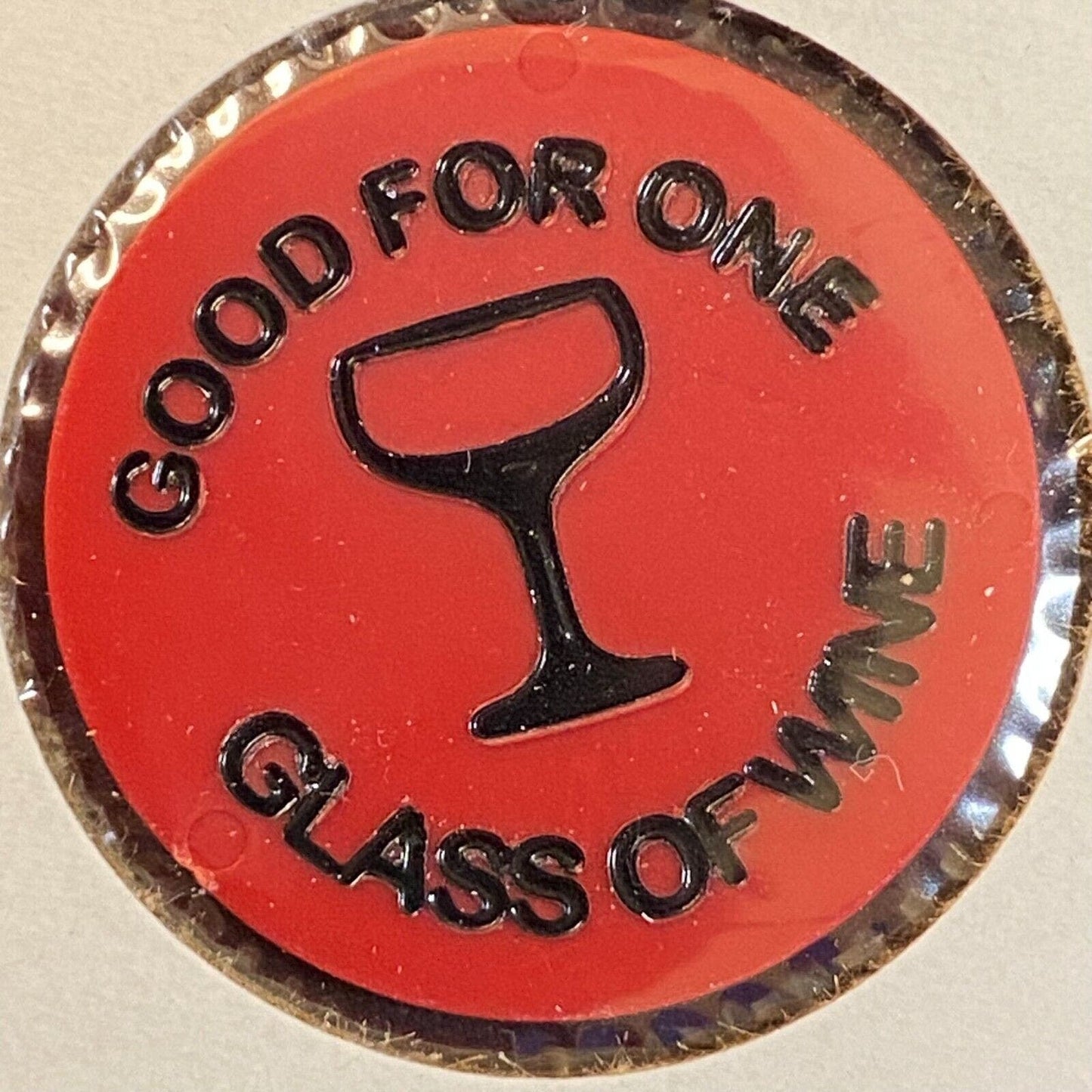 Media, PA American Legion 3460 c1980's Plastic Token "G/F One Glass of Wine"