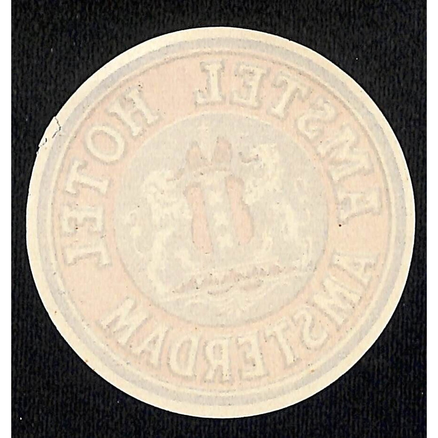 Amstel Hotel Amsterdam Luggage Label Original 2 5/8" dia. c1930's-40's VGC