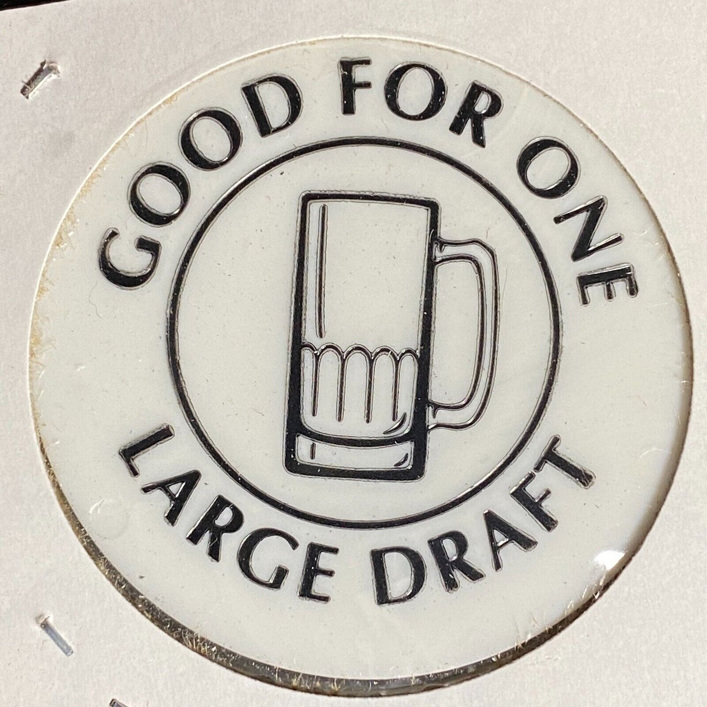 Carmichaels, PA Amer. Legion Post 400 Plastic Drink Token G/F "One Large Drink"