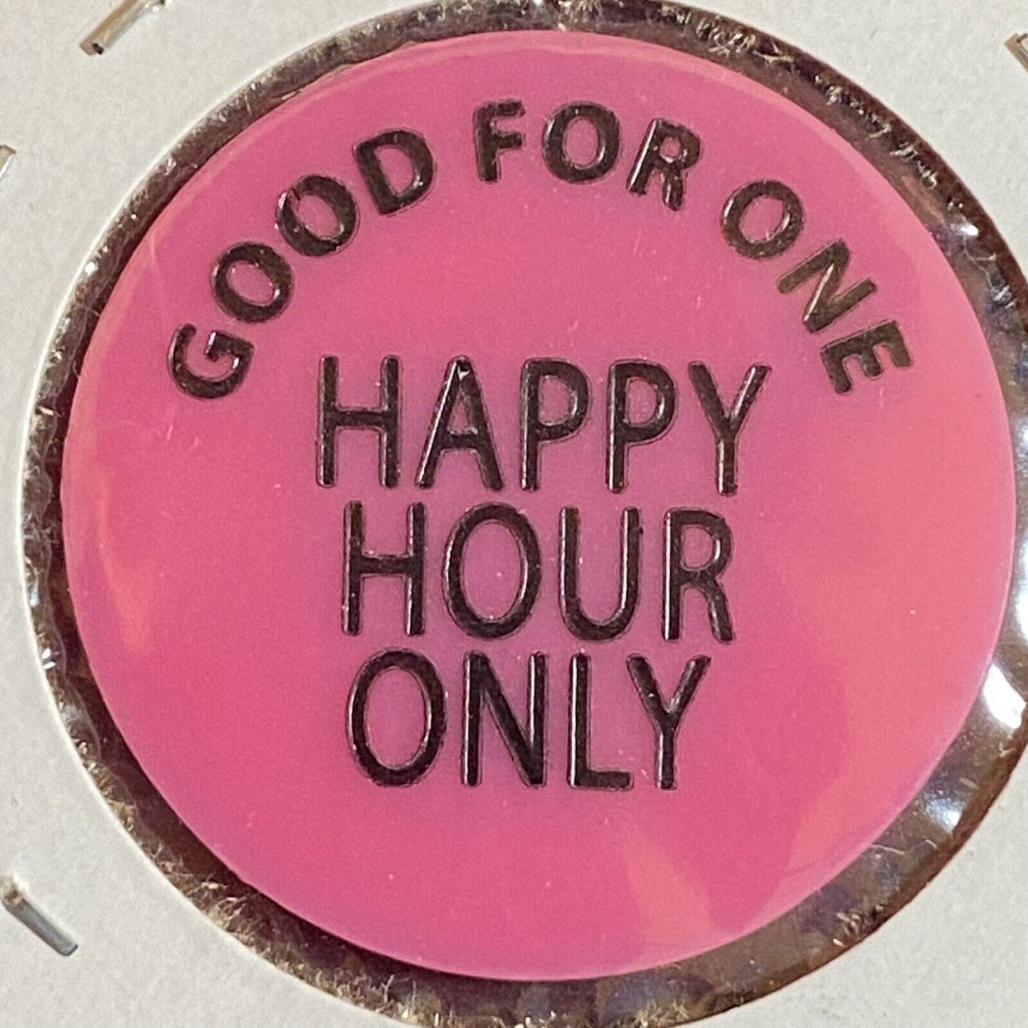 Irwin, PA Shafton Vol. Fire Co. Plastic 1980's ? "Happy Hour Only" Drink Token