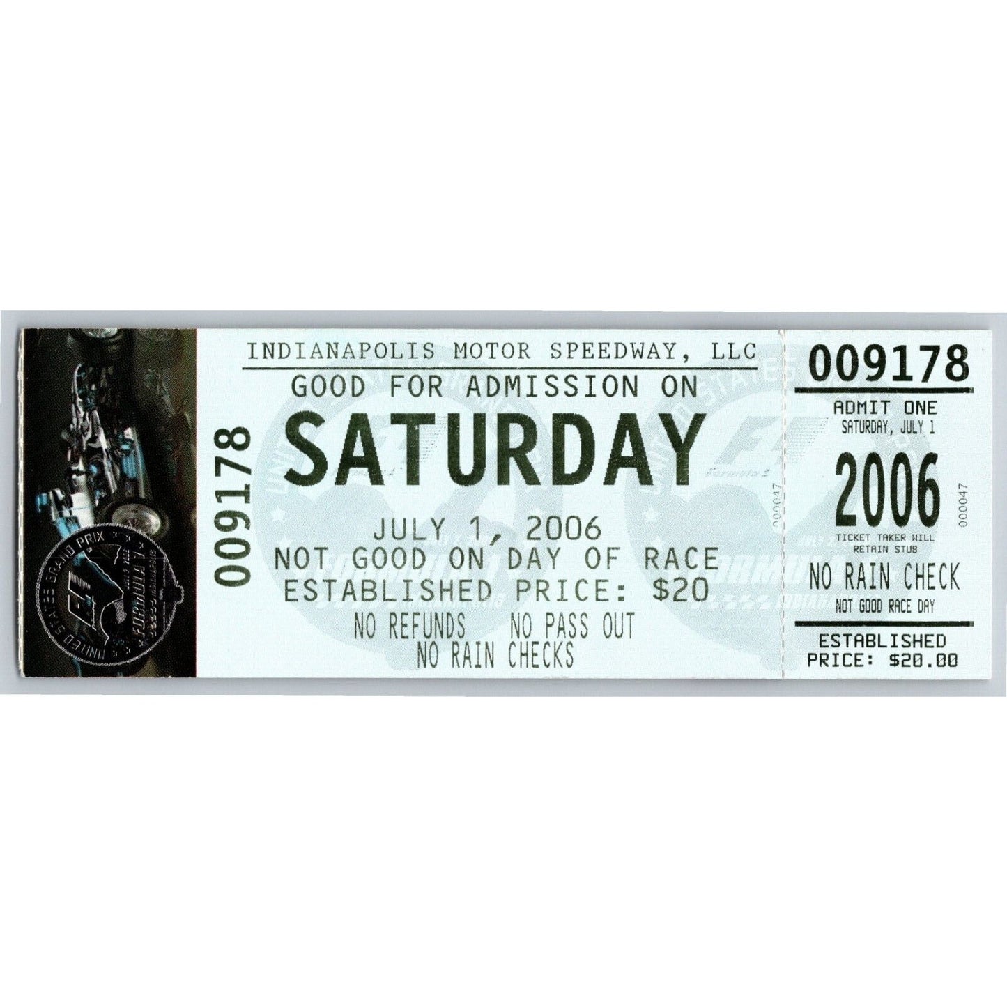 2006 Indianapolis Formula One Grand Prix Racing Unused Saturday Ticket - VGC
