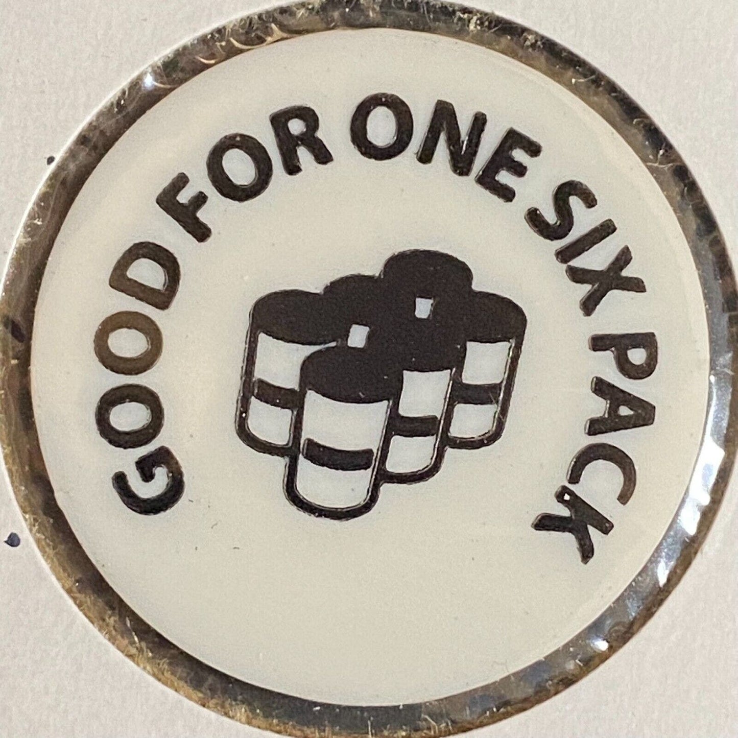 Honesdale, PA F.O.E. #1858 c1970's-80's Plastic "G/F One Six Pack" Token