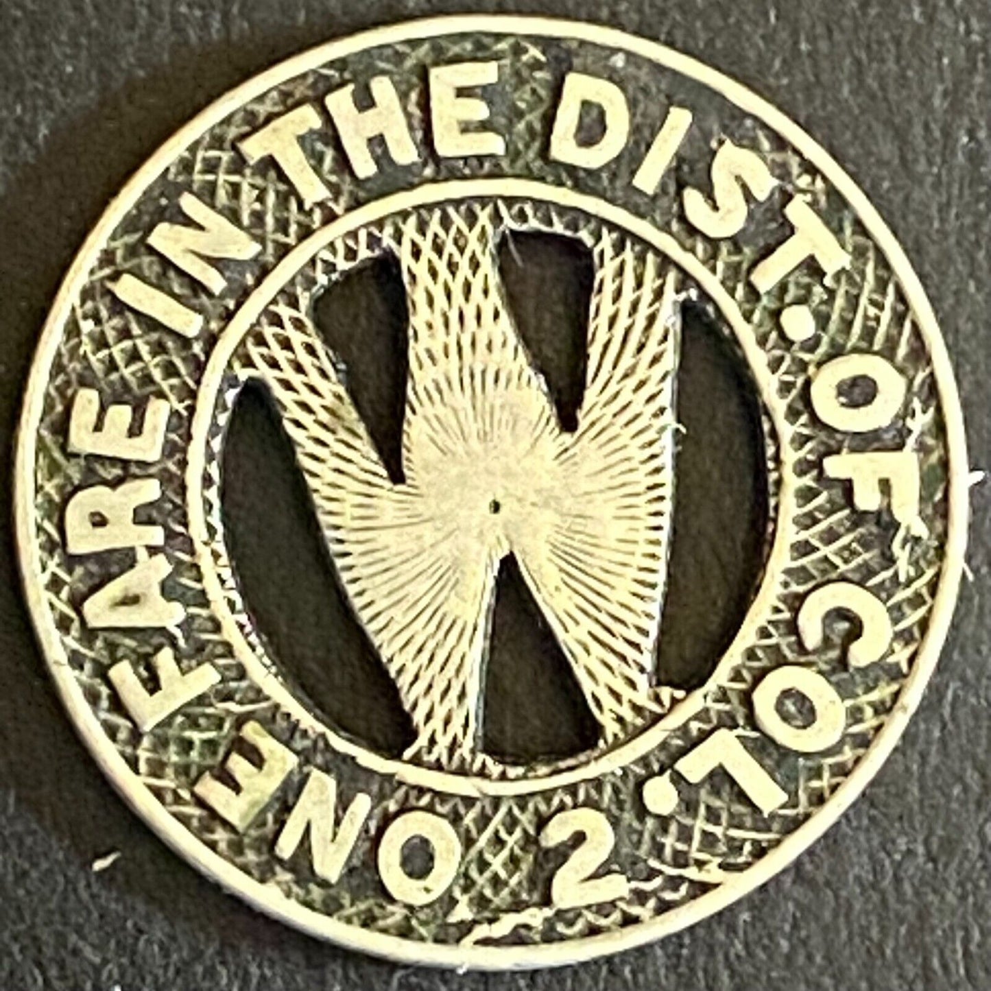 Capital Transit Co. G/F Wash, DC "One Fare in the Dist. 2" Token 16mm (#5)