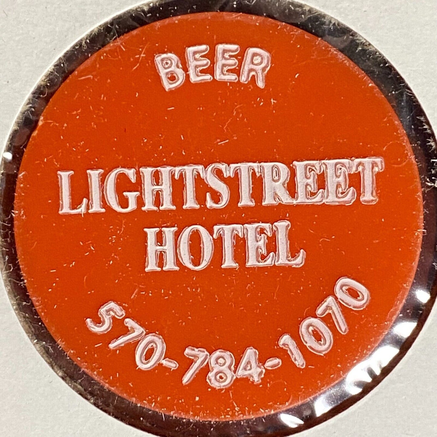 Bloomsburg, PA Lightstreet Hotel Plastic Token G/F Beer