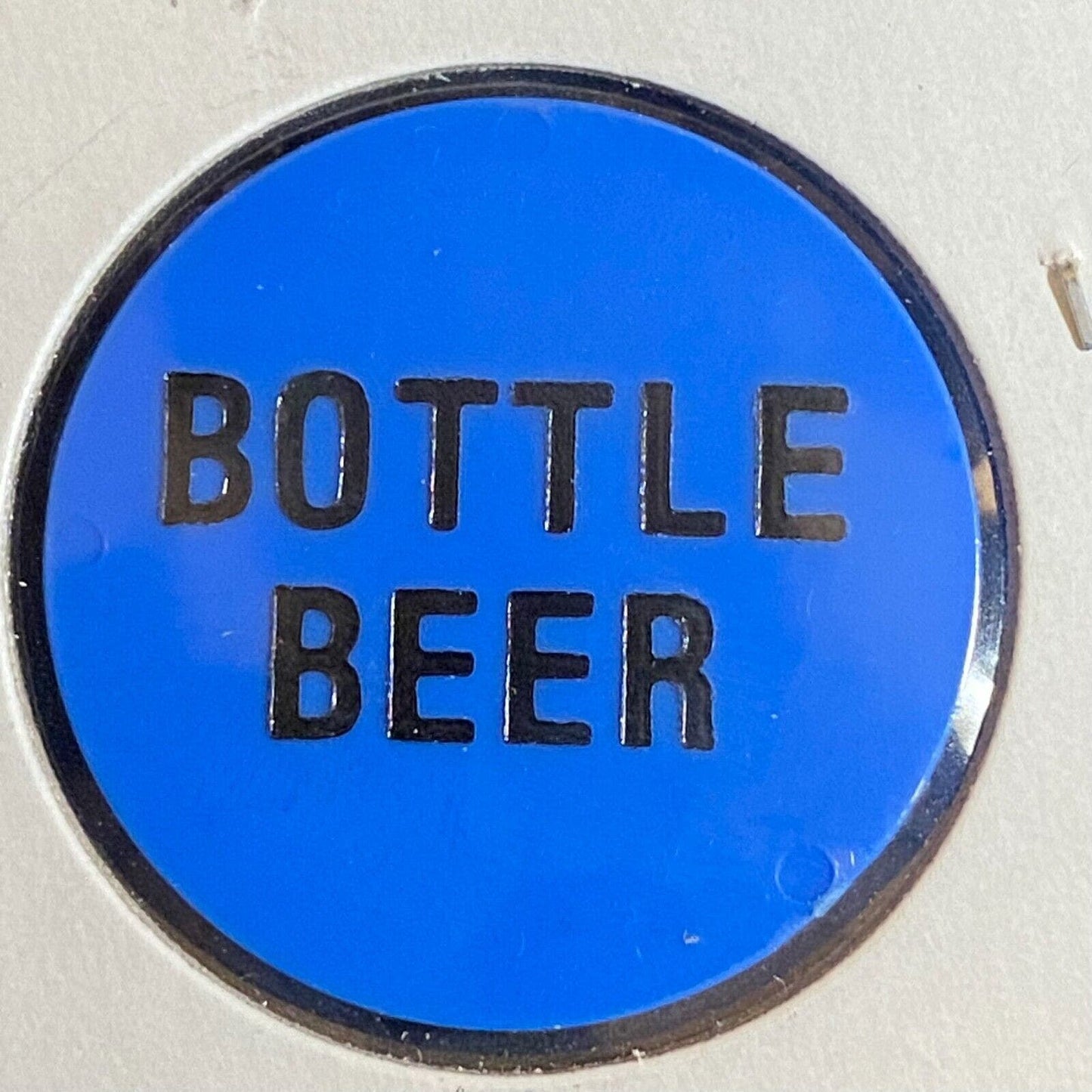 Hydetown, PA Oak's Tavern c1980's Plastic "Bottle Beer" Blue Drink Token