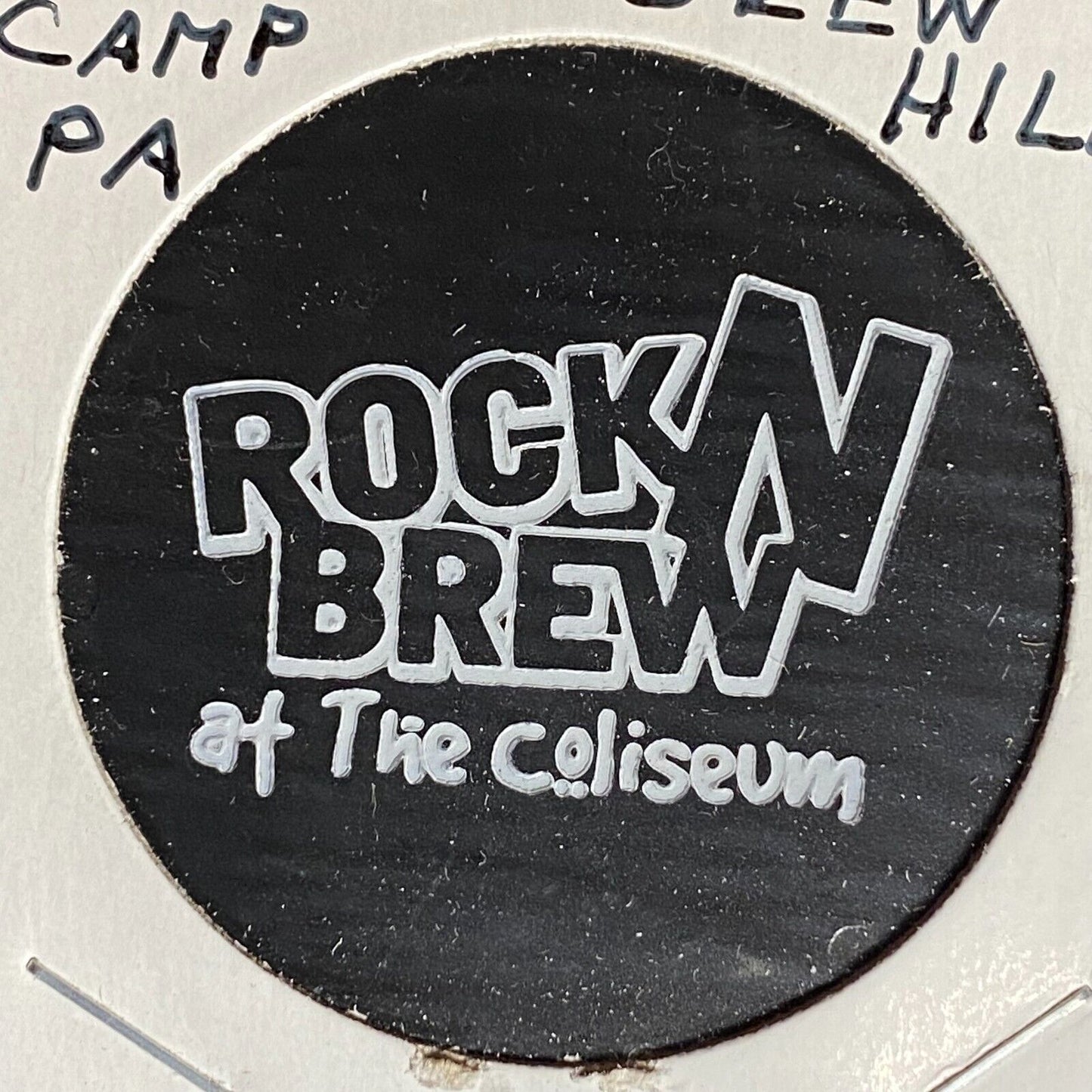 Camp Hill, PA "Rock and Brew at the Coliseum" Plastic Token G/F Domestic Draft