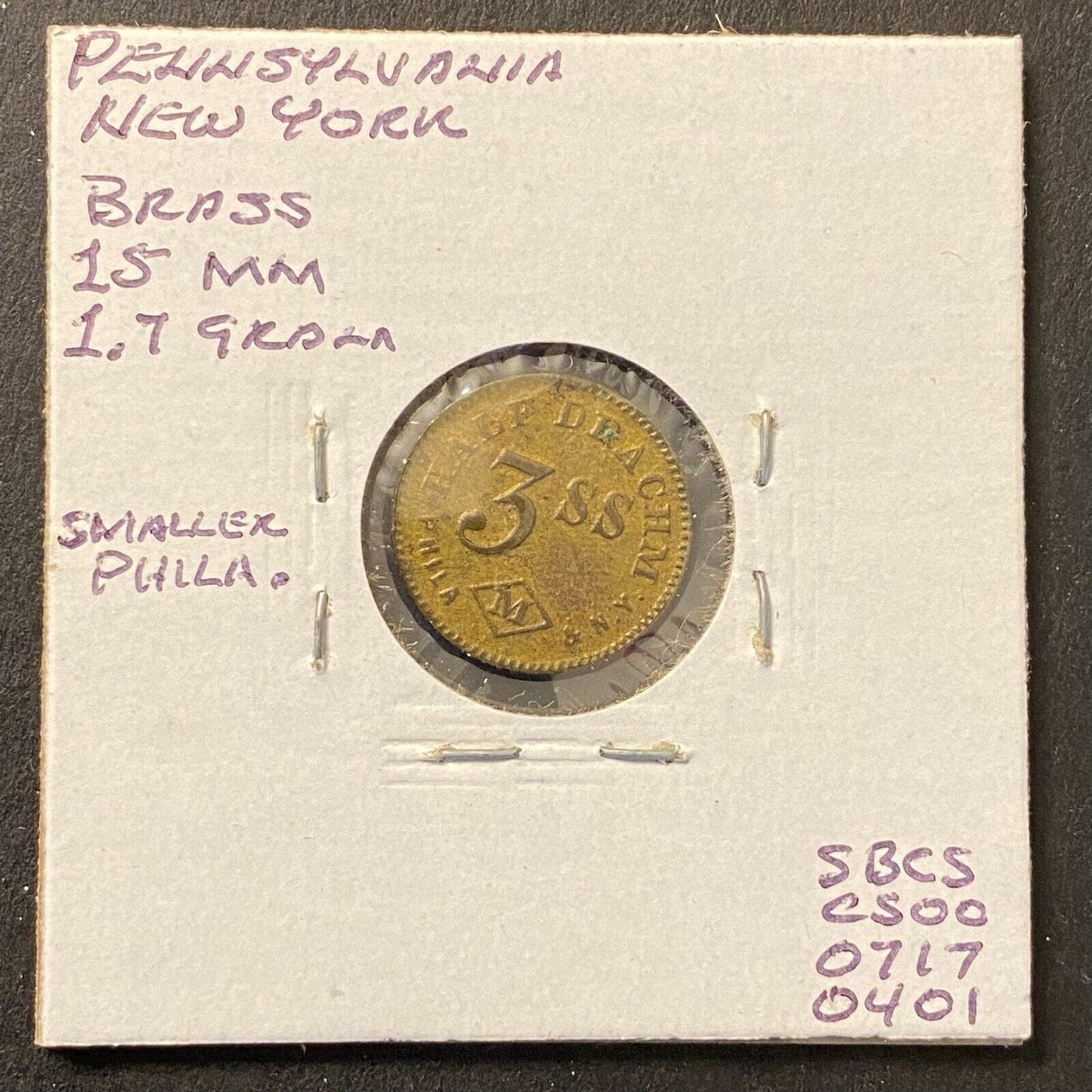 Half Drachm 3SS (John Maris) Phil. NY Apothecary Weight Brass 15mm 1.7g Token