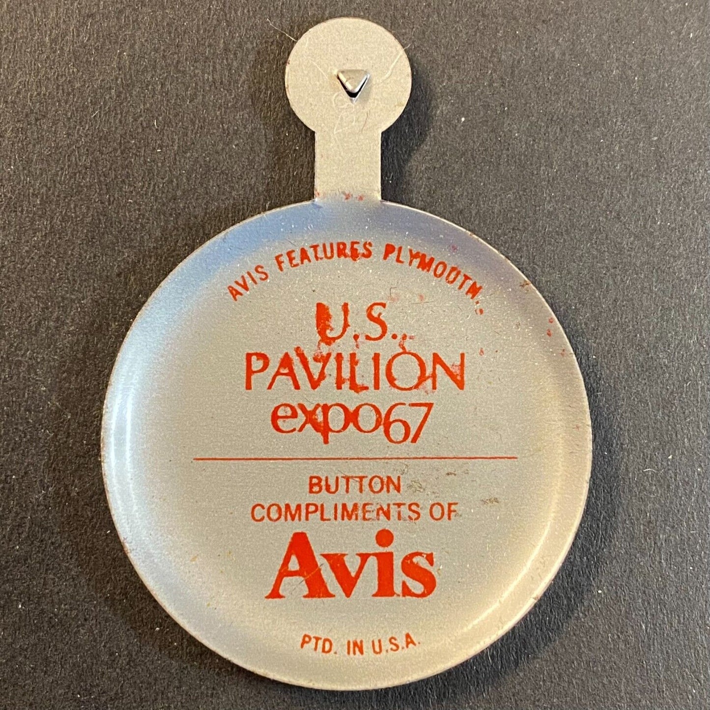 Avis Rent A Car "U.S. Pavilion Expo 67" 1967 Steel Fold Over Lapel Pin Plymouth