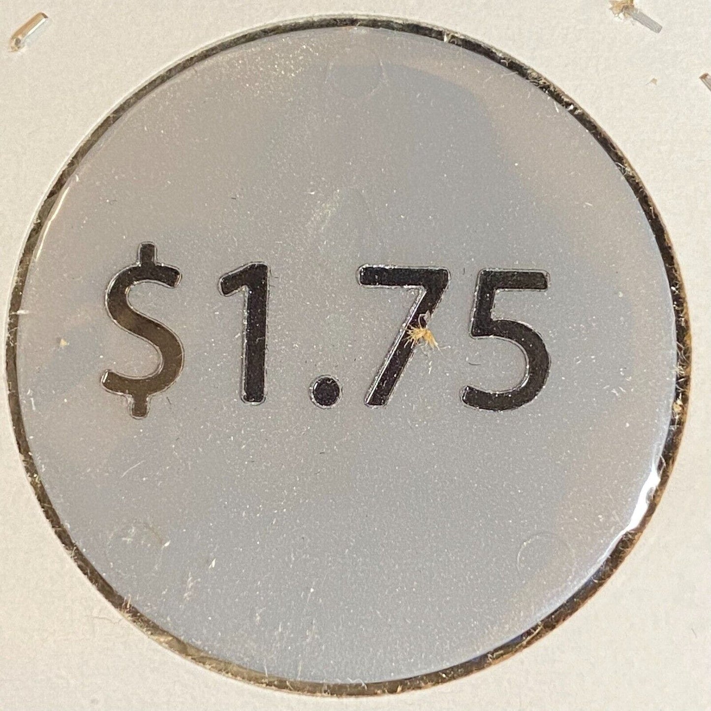 Hastings Moose Lodge PA #353 c1970's-80's Plastic "$1.75" Token
