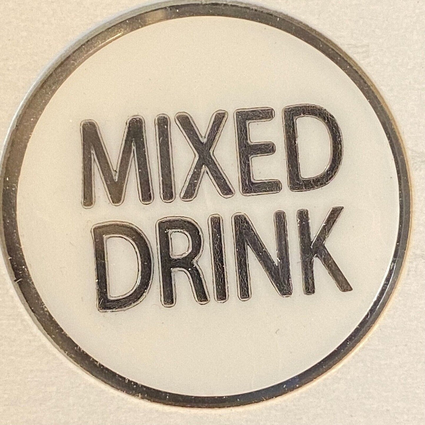 Harrison City PA ? The Blue Room / Slovenian National Home ? "Mixed Drink" Token