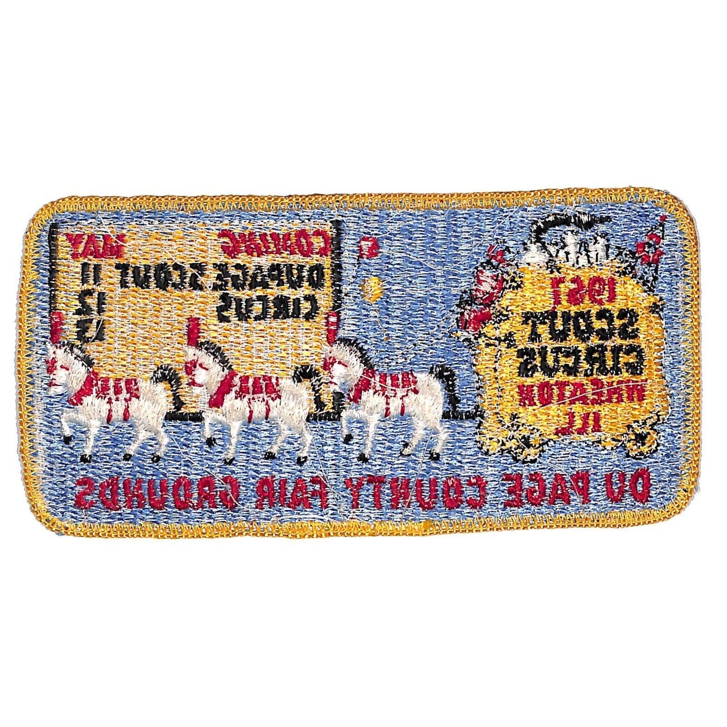 BSA Patch 1967 Scout Circus Wheaton, IL Dupage County Fair Grounds Very Scarce