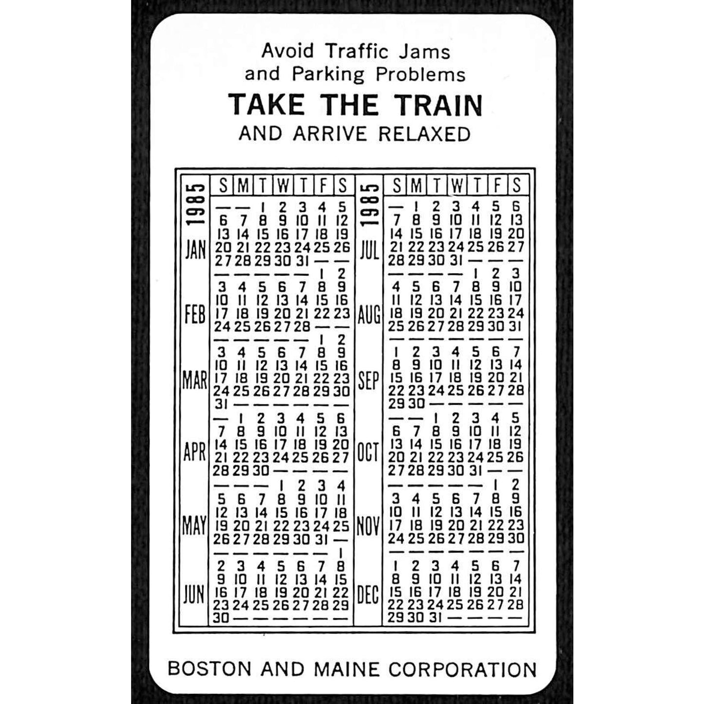 Boston and Maine Railroad 1985 Pocket Calendar VGC