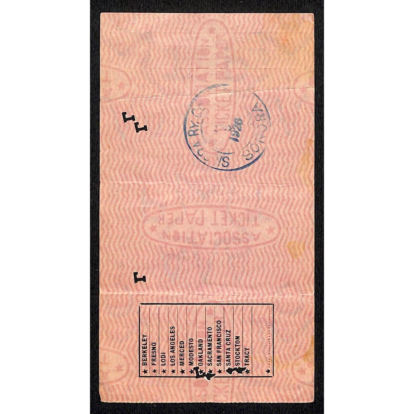1926 Sierra Railway Company of California First Class Ticket Oakland