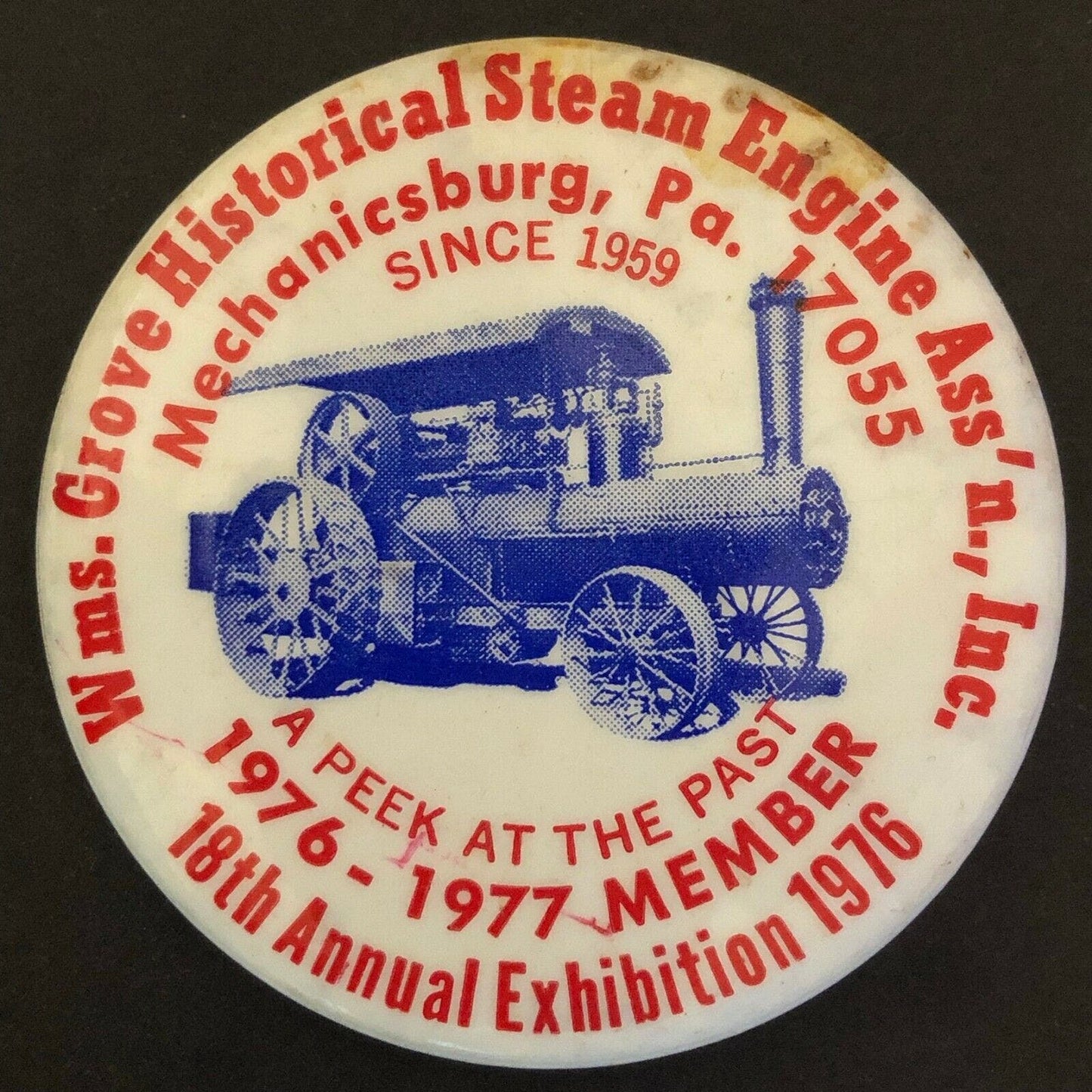 1976-77 Williams Grove Steam Engine Historical Mechanicsburg, PA Pin Back Button
