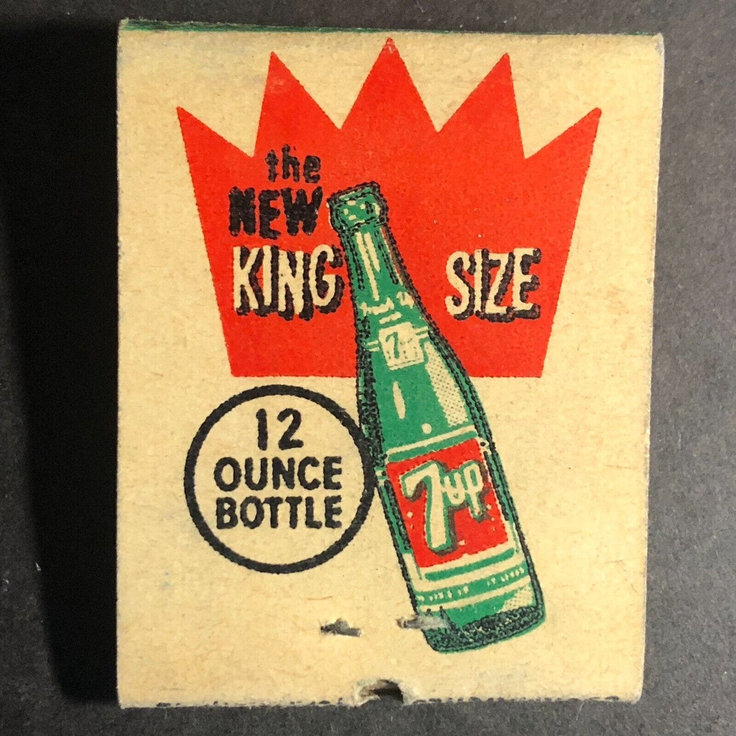 King-Size 7-UP Quality King 12 oz. Bottle Matchbook (-11 sticks) c1950-60's