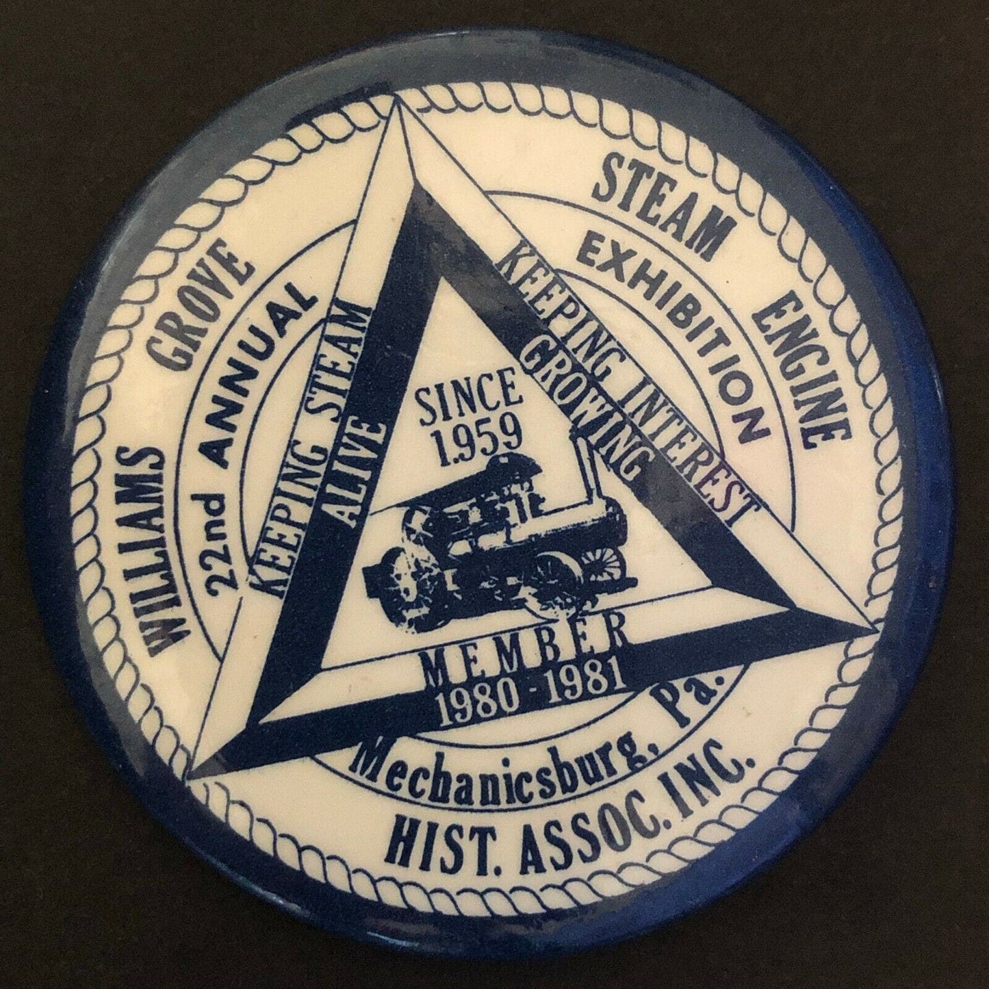 1980-81 Williams Grove Steam Engine Historical Mechanicsburg, PA Pin Back Button