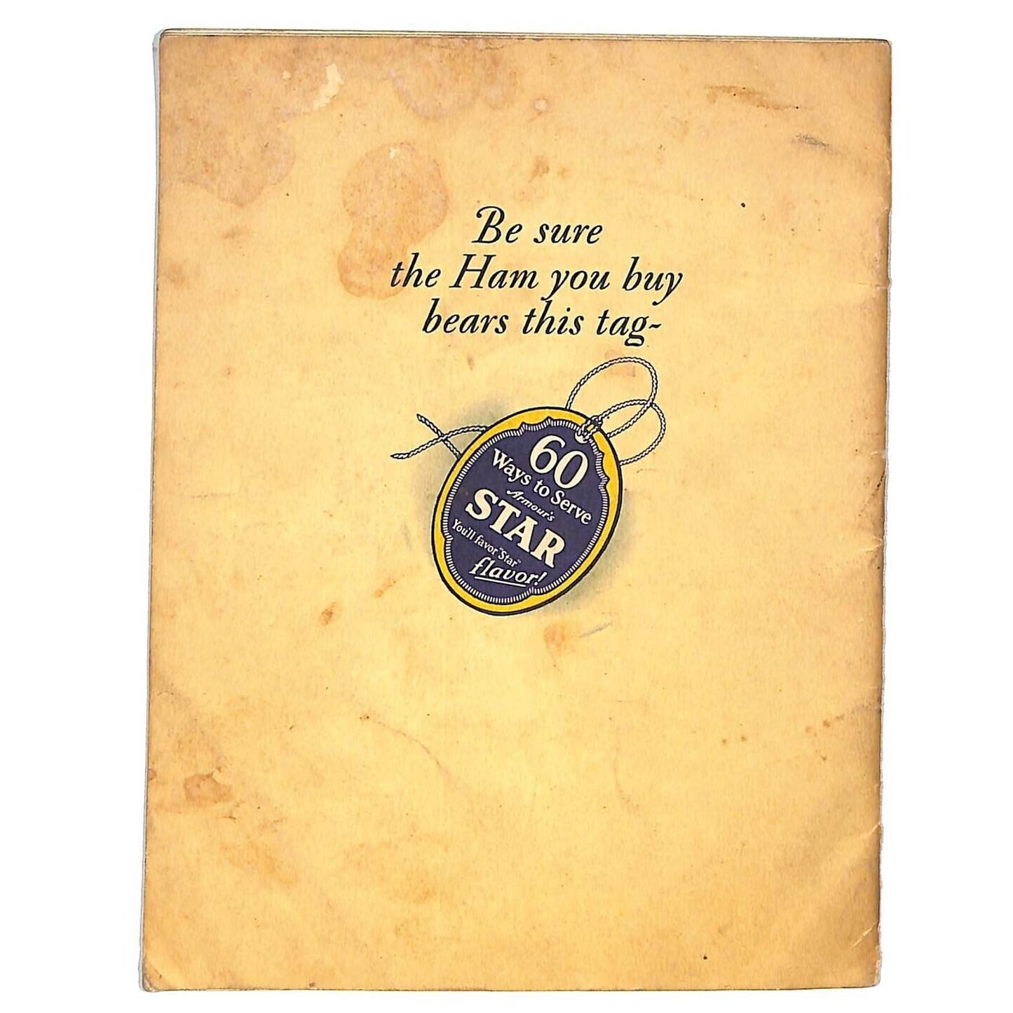 Armour and Company "60 Ways to Serve Ham" Booklet c1925-35 17pp