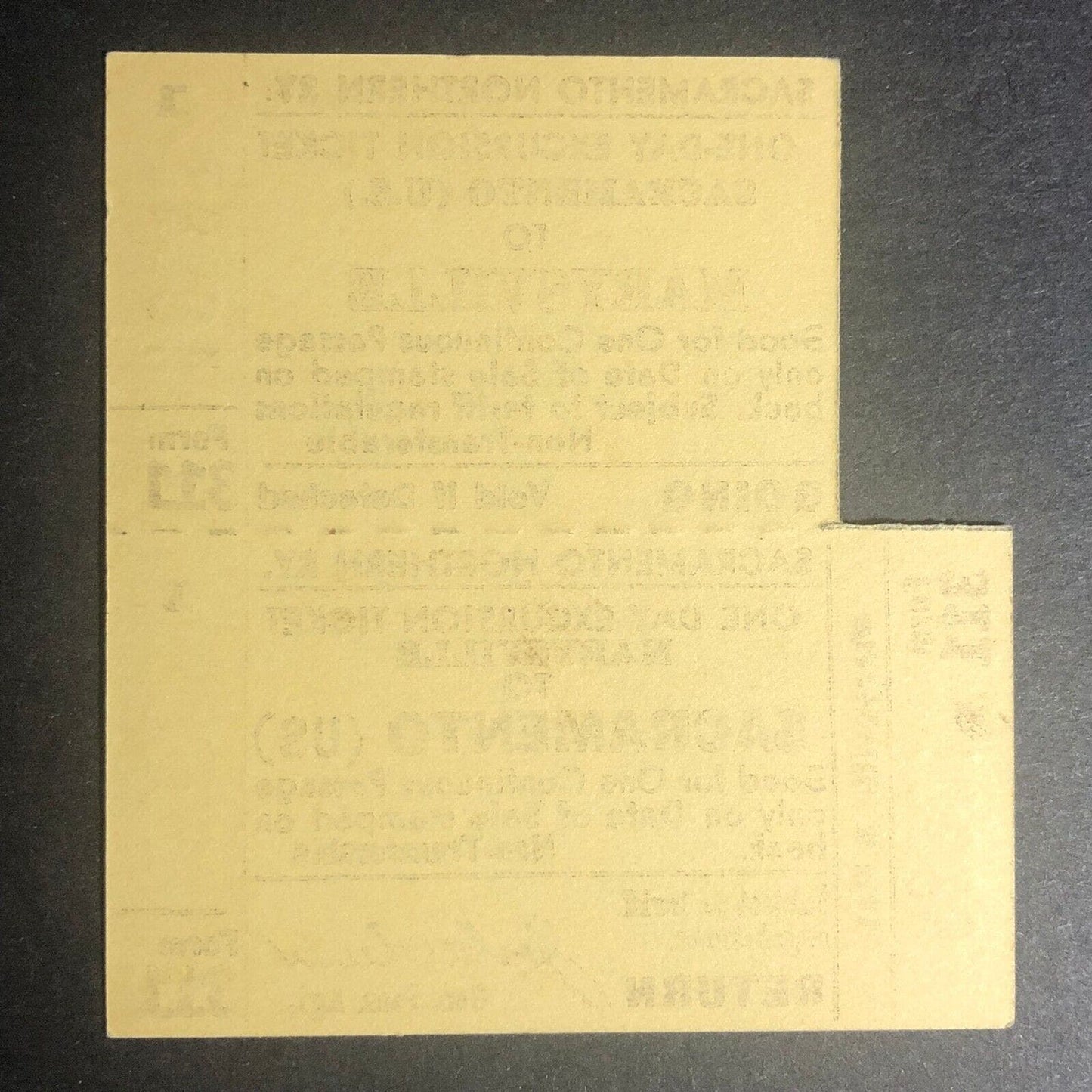 Sacramento Northern RY. One Day Excursion Ticket Marysville Going / Return