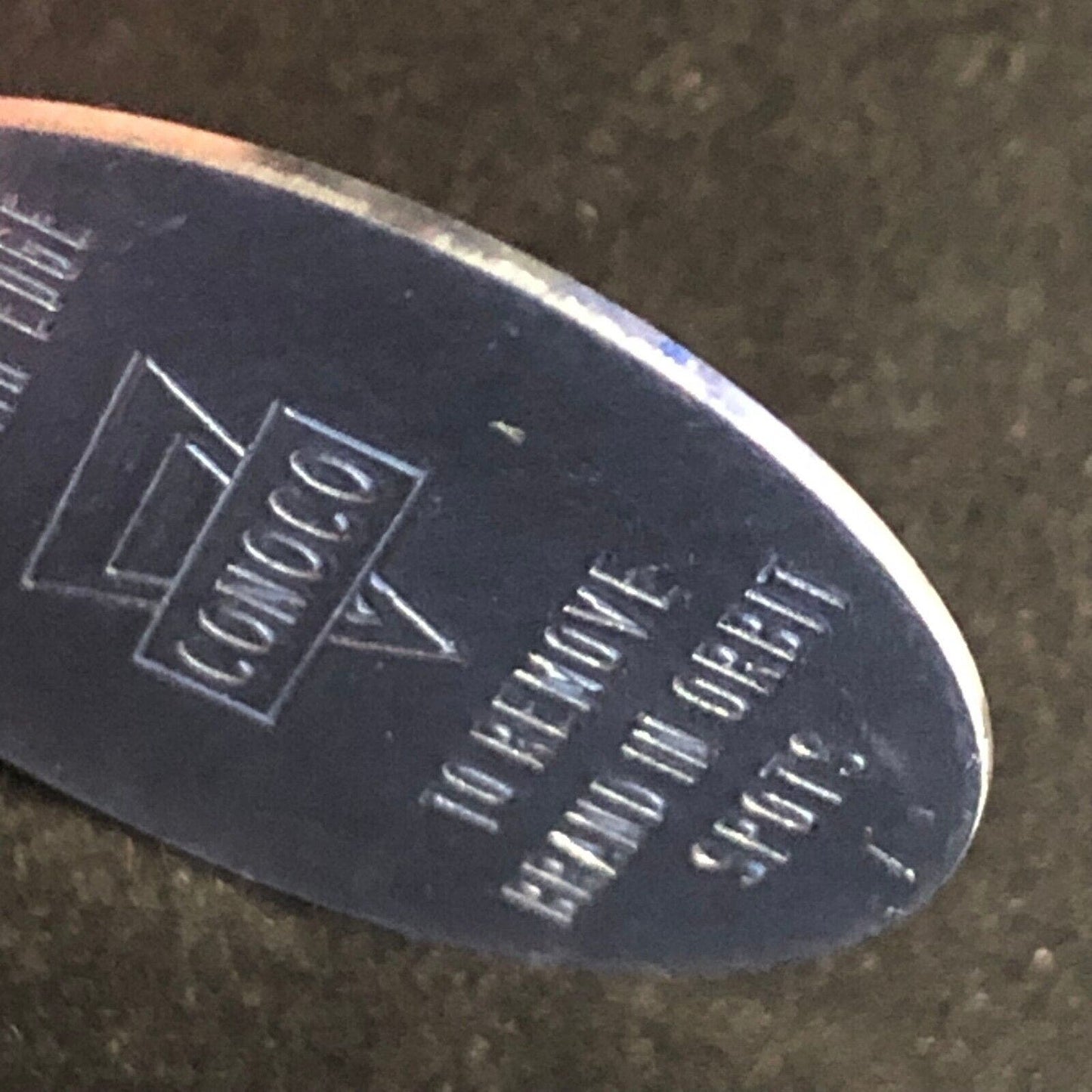 Conoco "Rub Lightly With Edge To Remove Brand In Orbit Spots" Alum. Disc 25mm