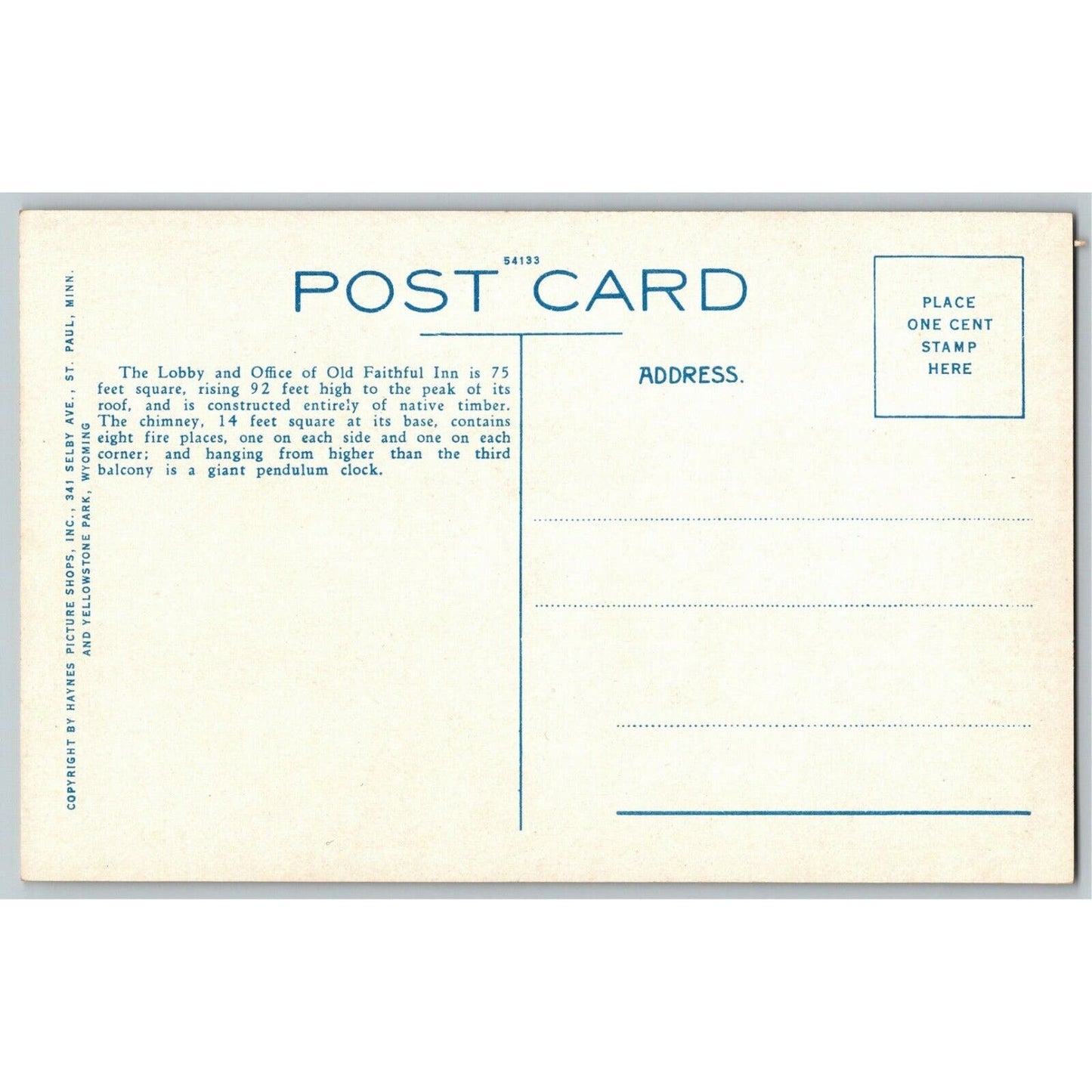 Vintage Postcard - c1940's Old Faithful Inn Lobby, Yellowstone Park