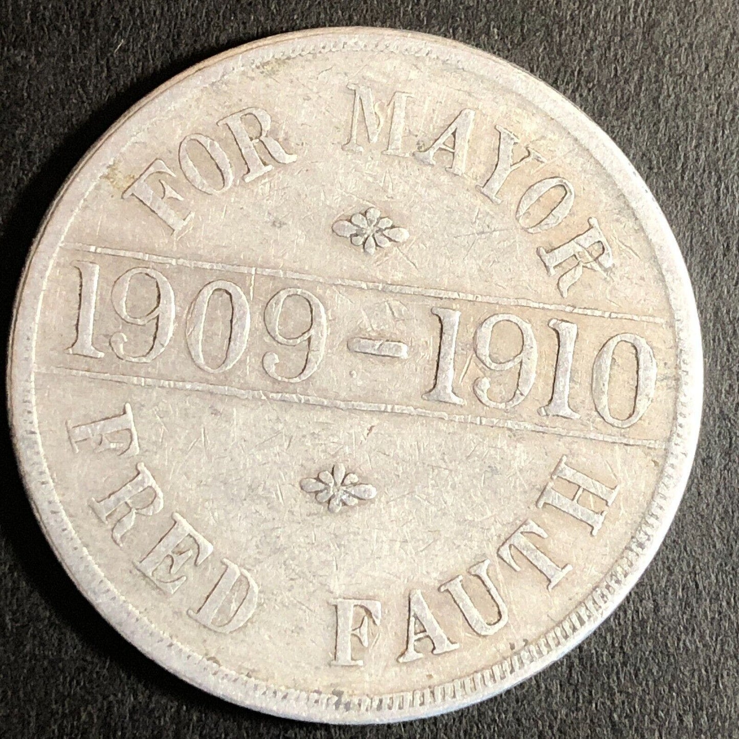 Aurora The City of Light & Prosperity Mayor Fred Fauth Alum Token 34mm - 1909-10