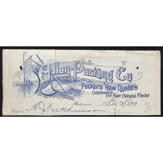 Allan Packing Co. Baltimore Oysters HJ Hutchinson Decorah, IA* Cut 1899 Billhead