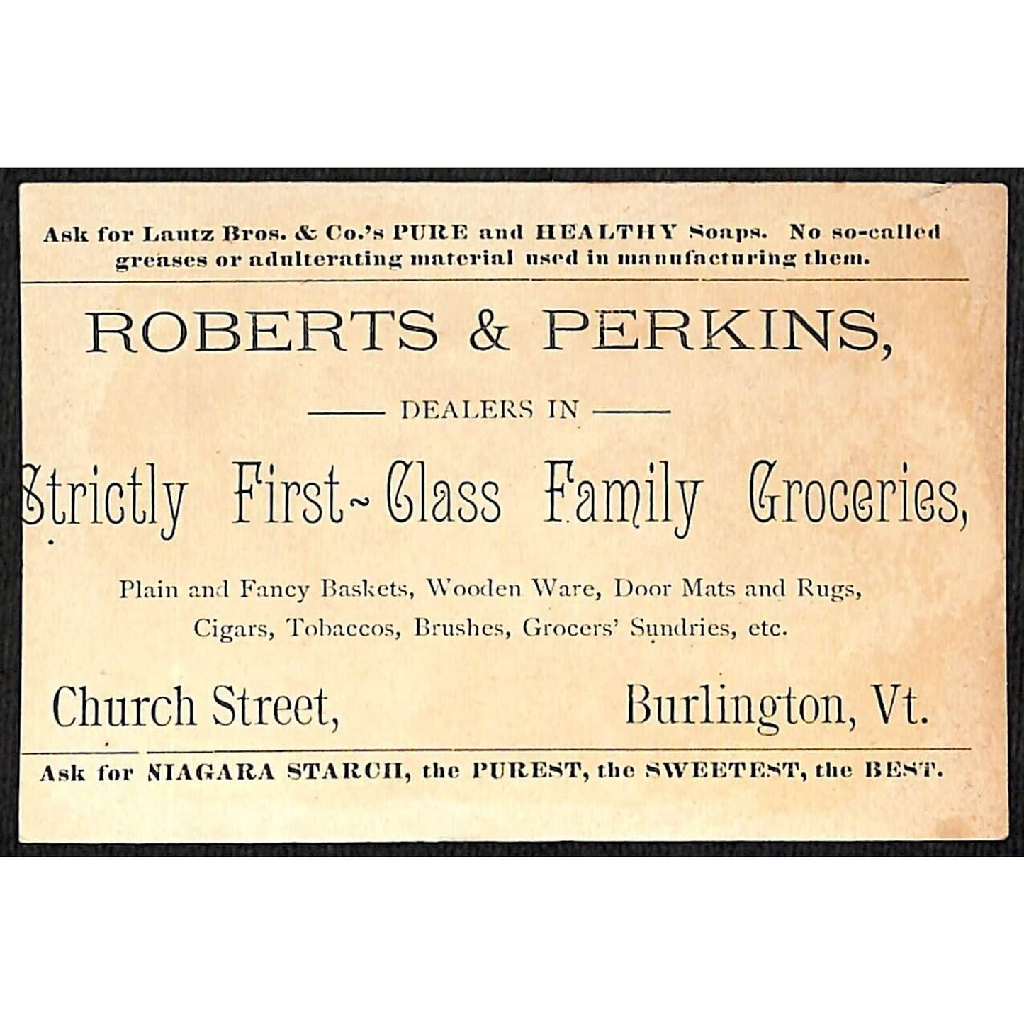 Burlington, VT Roberts & Perkins 1st Class Groceries Victorian Trade Card