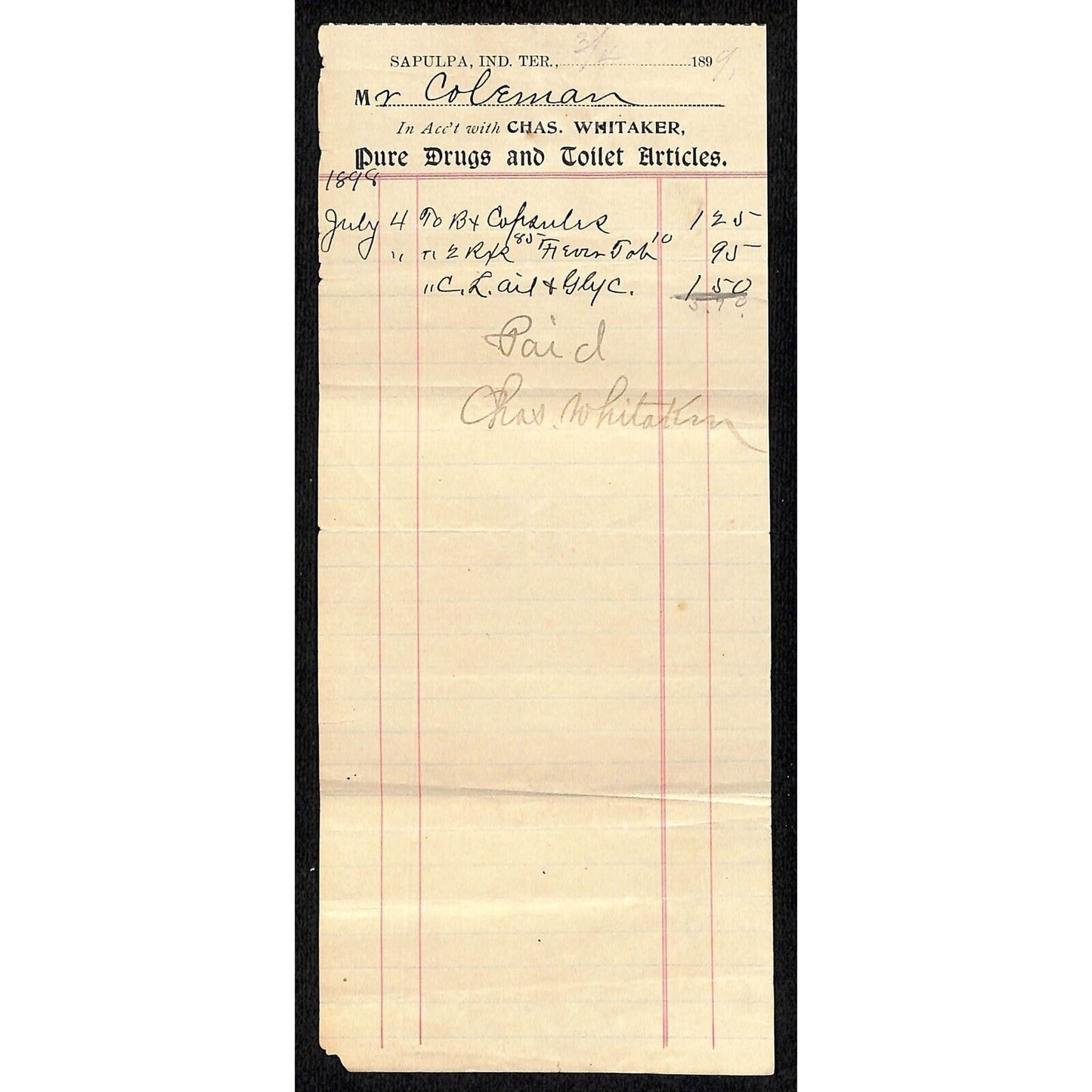 1899 Chas. Whitaker Pure Drugs Sapulpa OK Indian Territory Sm. Receipt Statement