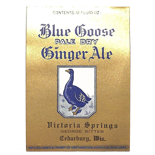 Blue Goose Ginger Ale Paper Label Victoria Springs Cedarburg, WI c1940's-50's