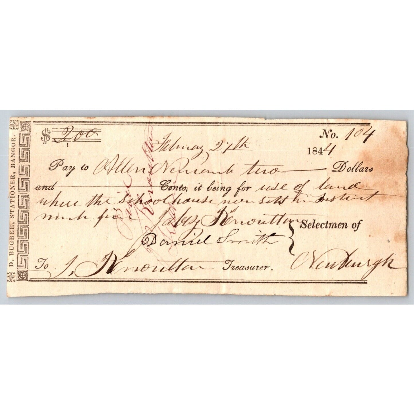 1844 Jabez Knowlton* Newburgh ME Town Check for "Use of Land Where the School.."