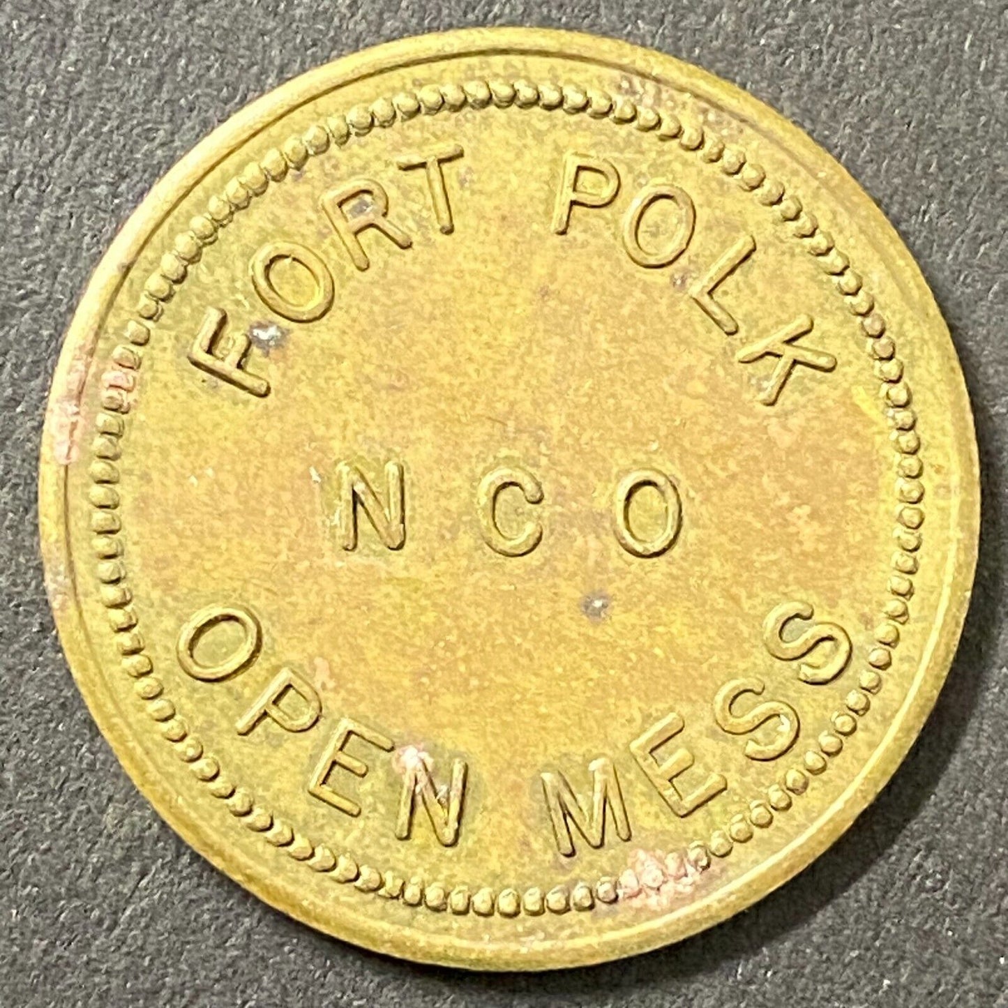 Fort Polk NCO Open Mess G/F 10¢ in Trade Token Brass Louisiana 26mm (#3)