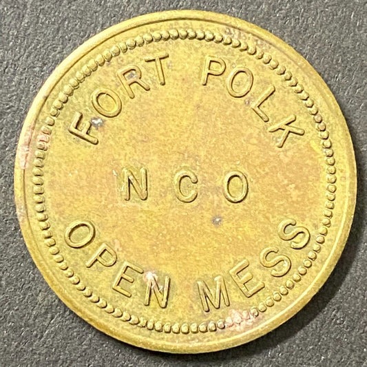 Fort Polk NCO Open Mess G/F 10¢ in Trade Token Brass Louisiana 26mm (#3)