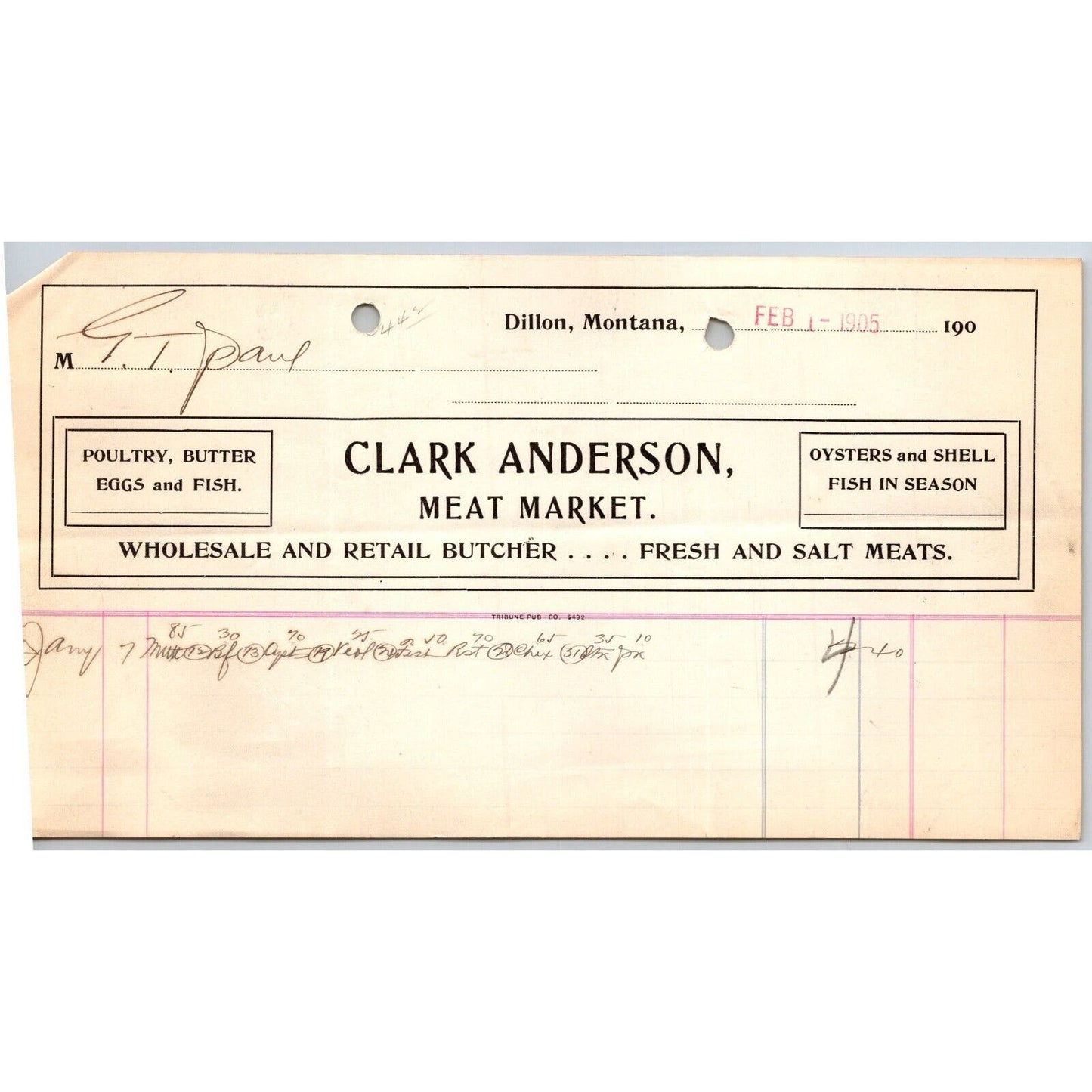 Dillon, MT Clark Anderson Meat Market Butcher Oysters Fish Feb. 1 1905 Billhead