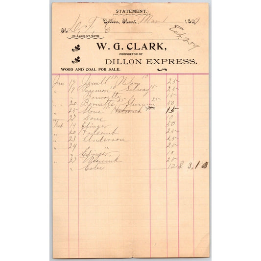 Dillon, MT W.G. Clark Dillon Express Expressman Coal & Wood Mar. 1899 Billhead