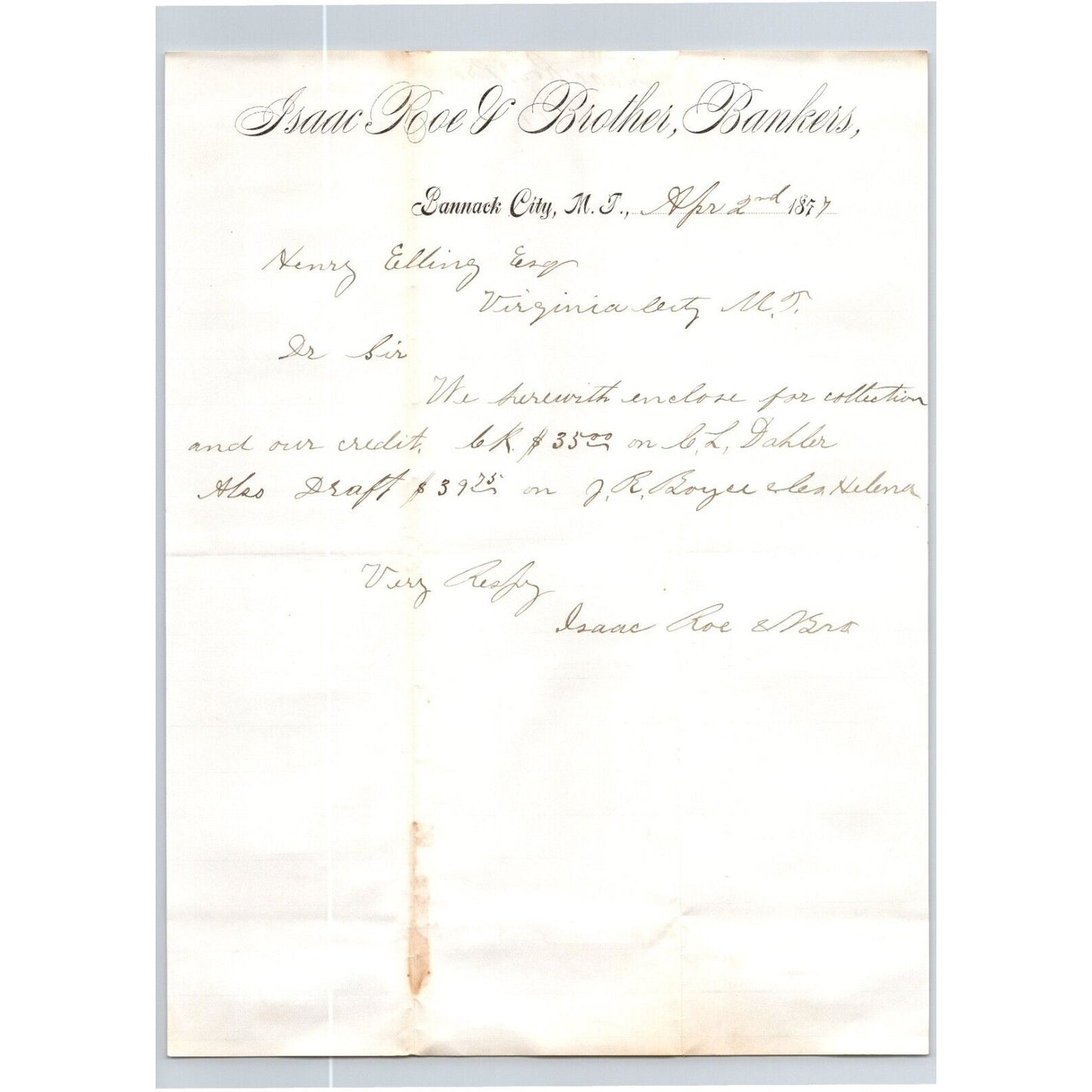 Isaac Roe & Brother Bankers Bannack City, MT 1877 ALS Letterhead Henry Elling*