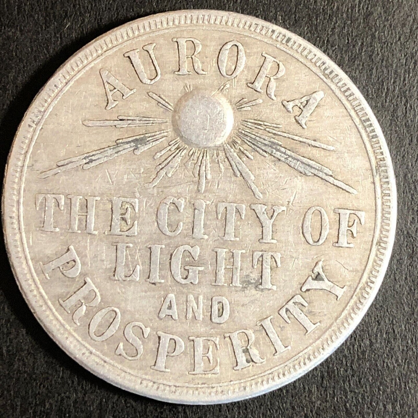 Aurora The City of Light & Prosperity Mayor Fred Fauth Alum Token 34mm - 1909-10