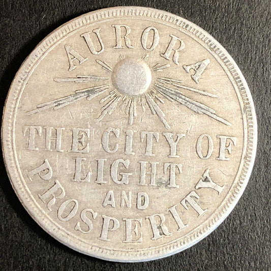 Aurora The City of Light & Prosperity Mayor Fred Fauth Alum Token 34mm - 1909-10