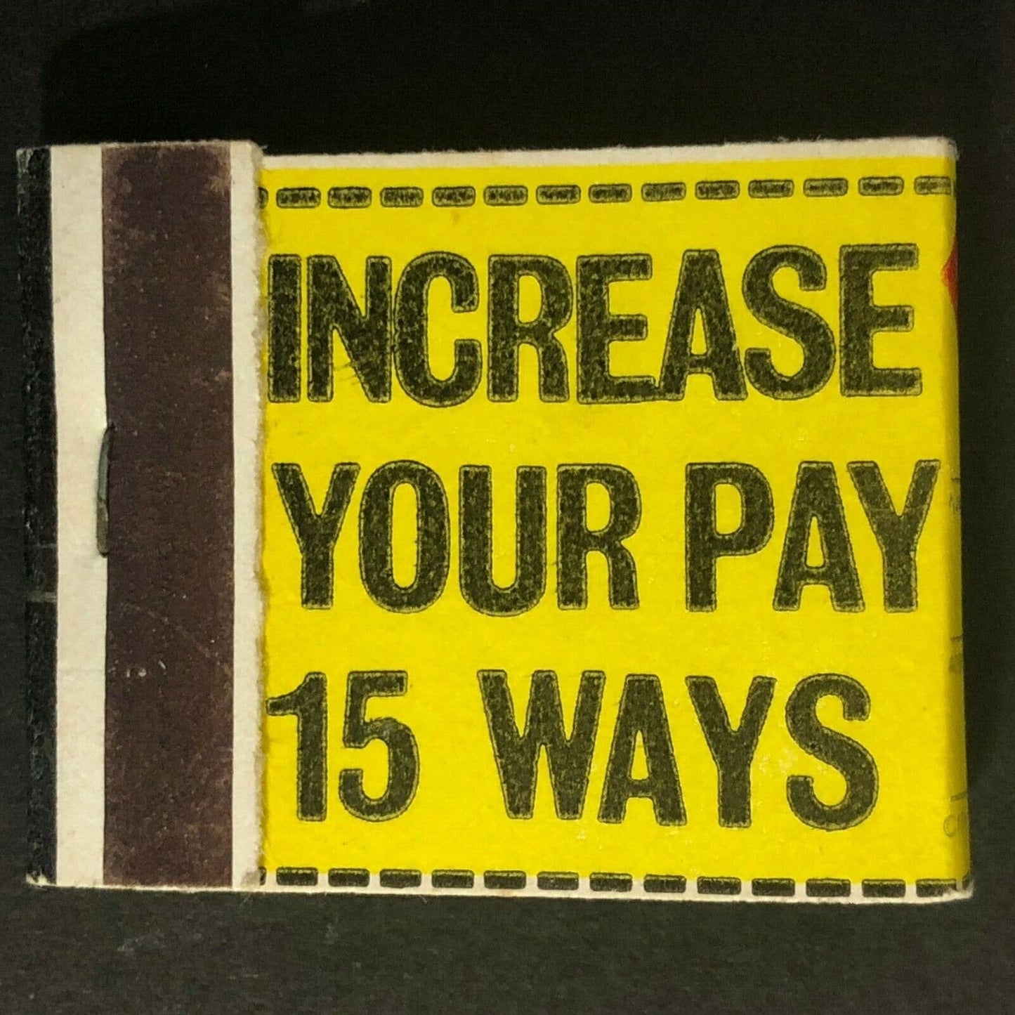 "Increase Your Pay 15 Ways" Mail-in Offer c1960's Full Matchbook