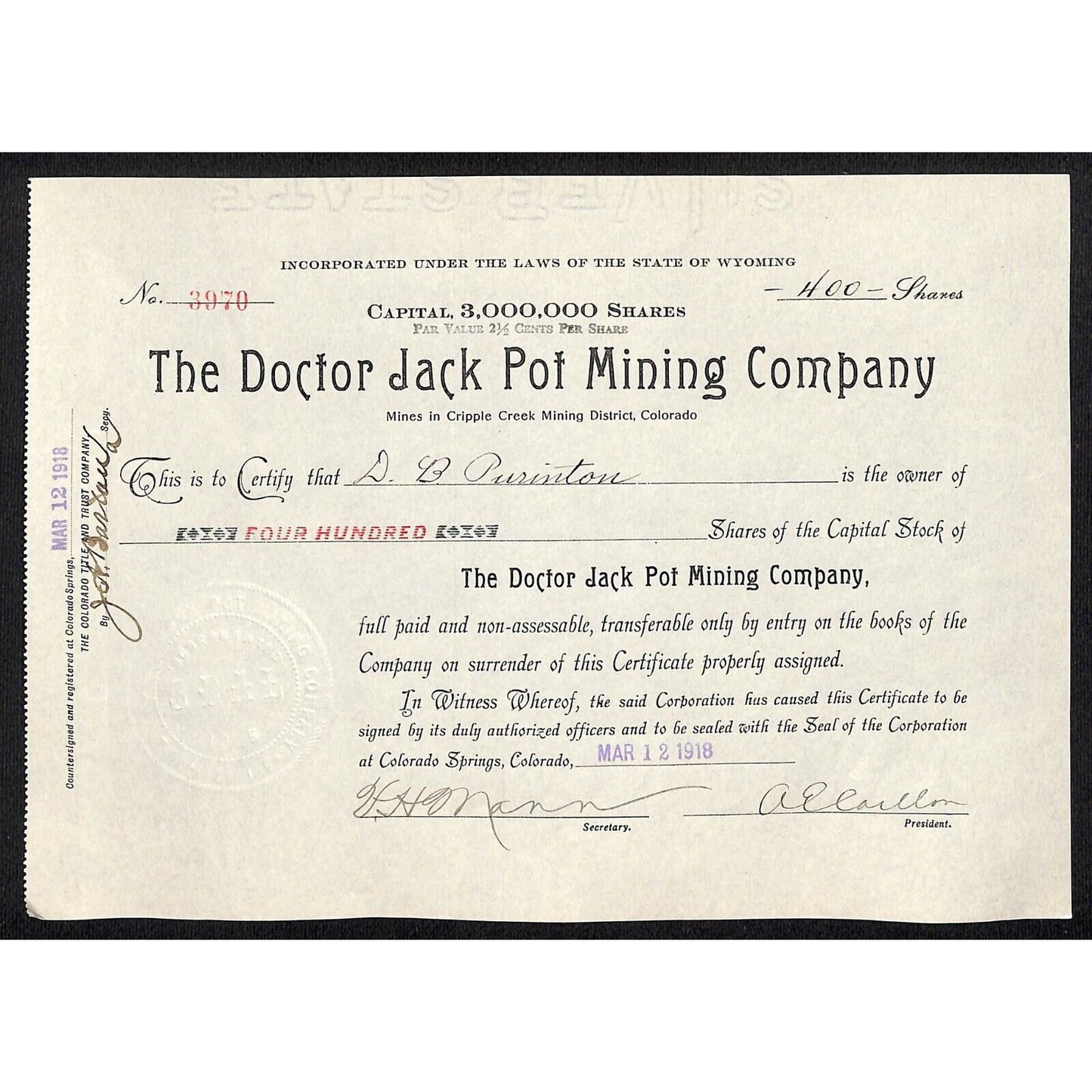 Doctor Jack Pot Mining 1918 Cripple Stock Certificate w/ A.E. Carlton Sig. #3970