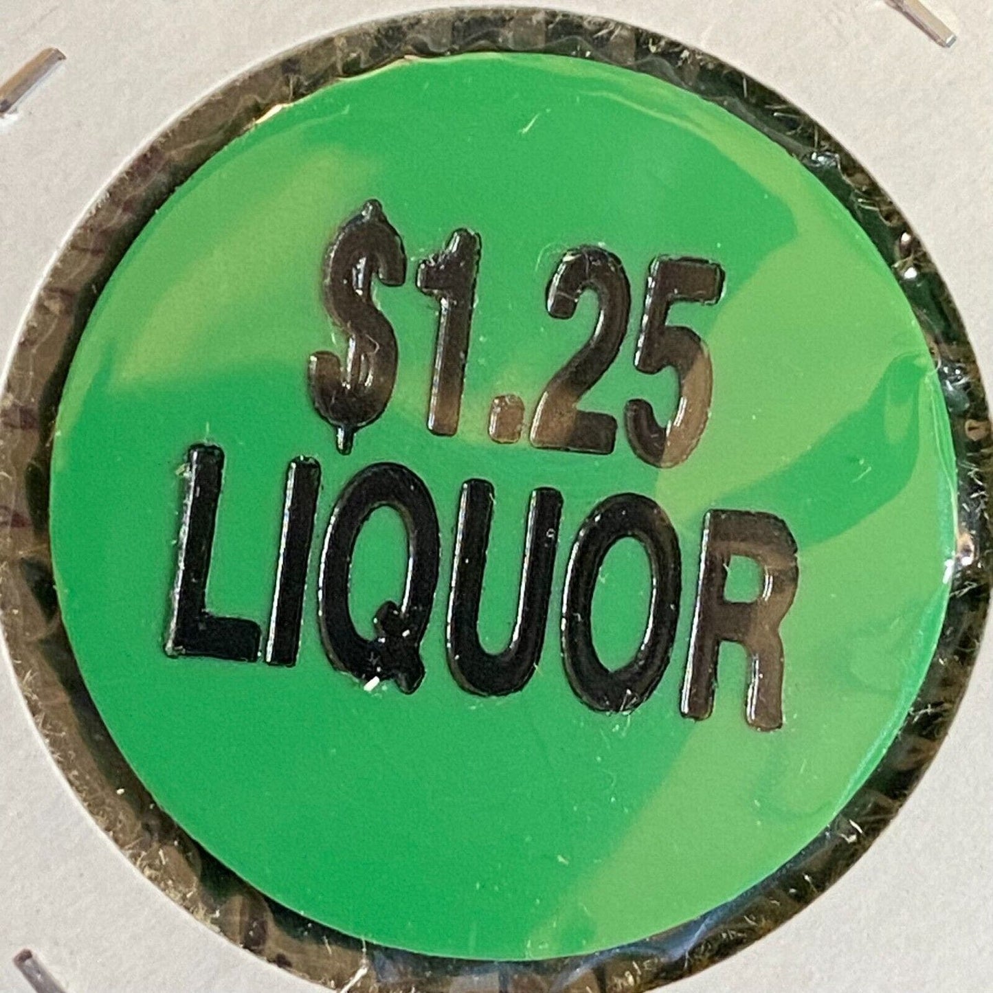 Meadville, PA VFW Post 2006 c1980's Plastic Drink Token "$1.25 Liquor"