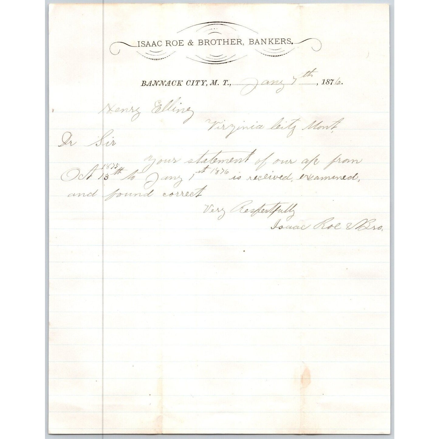 Isaac Roe & Brother Bankers Bannack City, MT 1876 ALS Letterhead Henry Elling*
