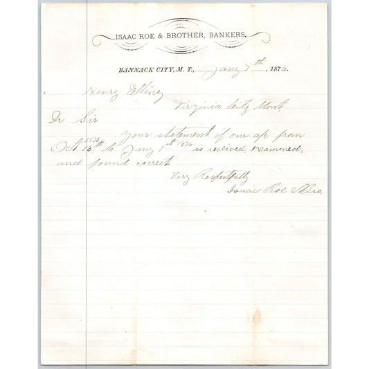 Isaac Roe & Brother Bankers Bannack City, MT 1876 ALS Letterhead Henry Elling*
