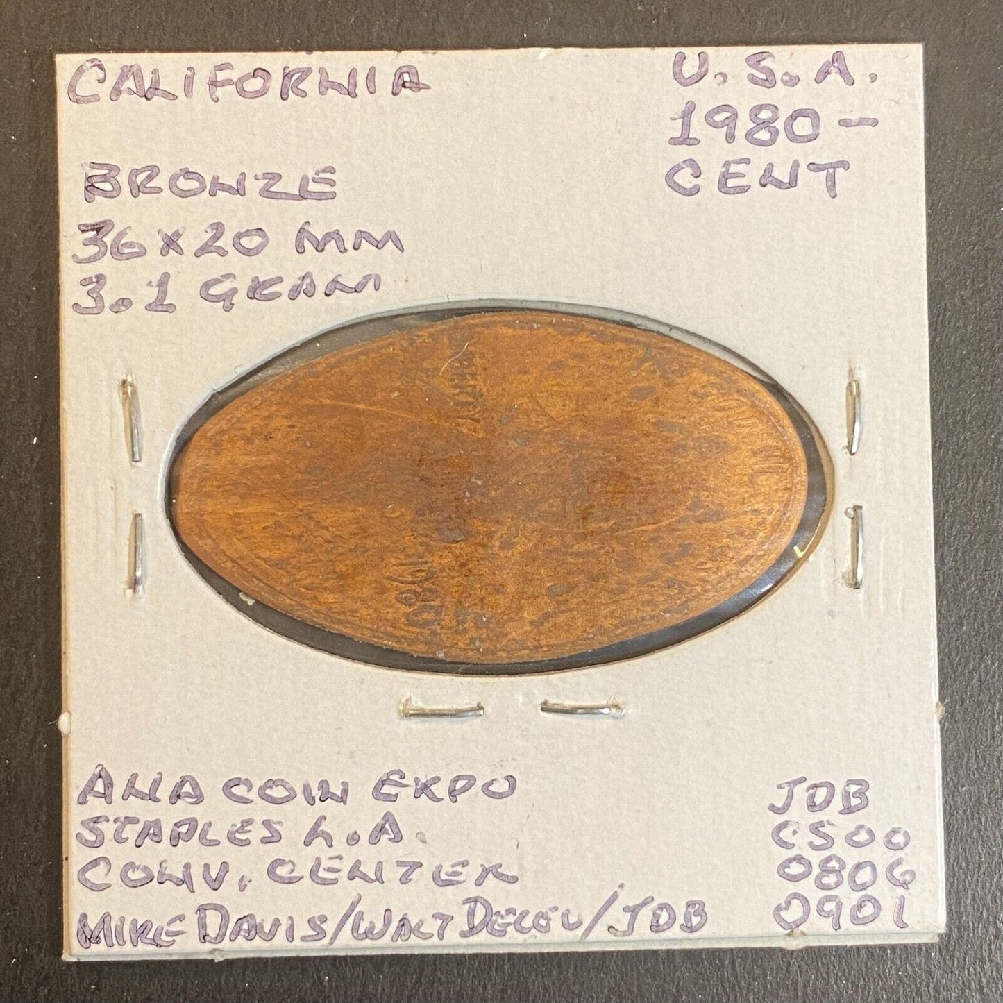 ANA World's Fair of Money Los Angeles 2009 NASC Host Elongated Penny