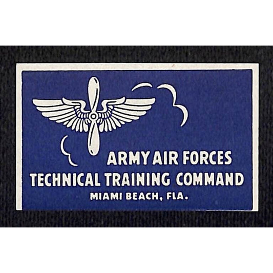 Army Air Forces Technical Training Cmd. Miami Beach, FL WWII Matchbox Label Cut*