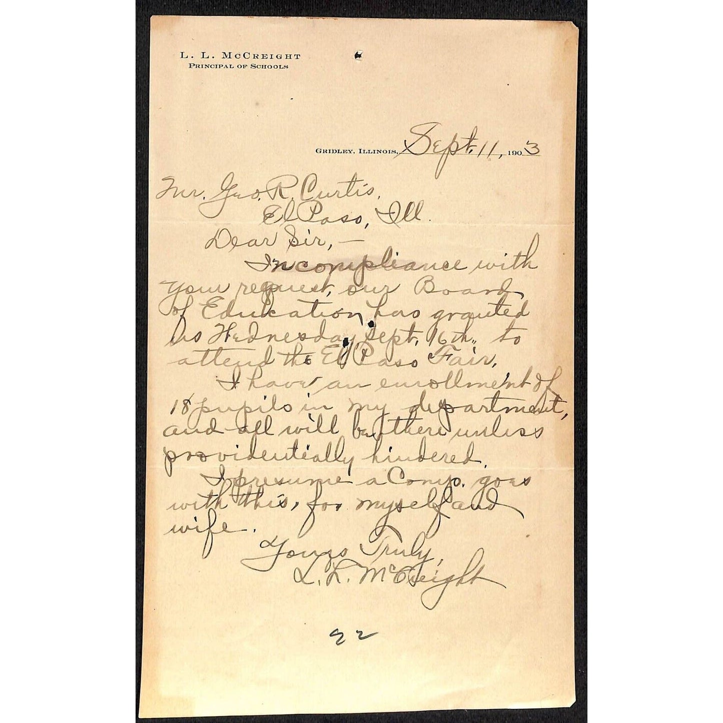 Gridley, IL 1903 L.L. McCreight Principal of Schools ALS re: El Paso Fair